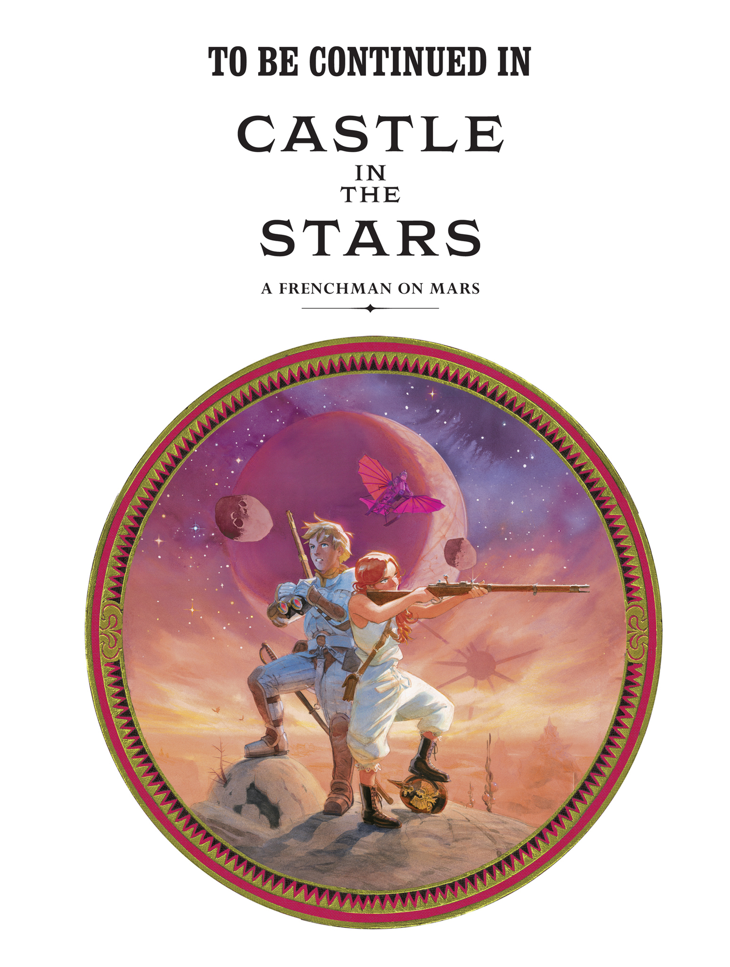 Read online Castle In the Stars: The Space Race of 1869 comic -  Issue #Castle In the Stars TPB The Knights of Mars - 58