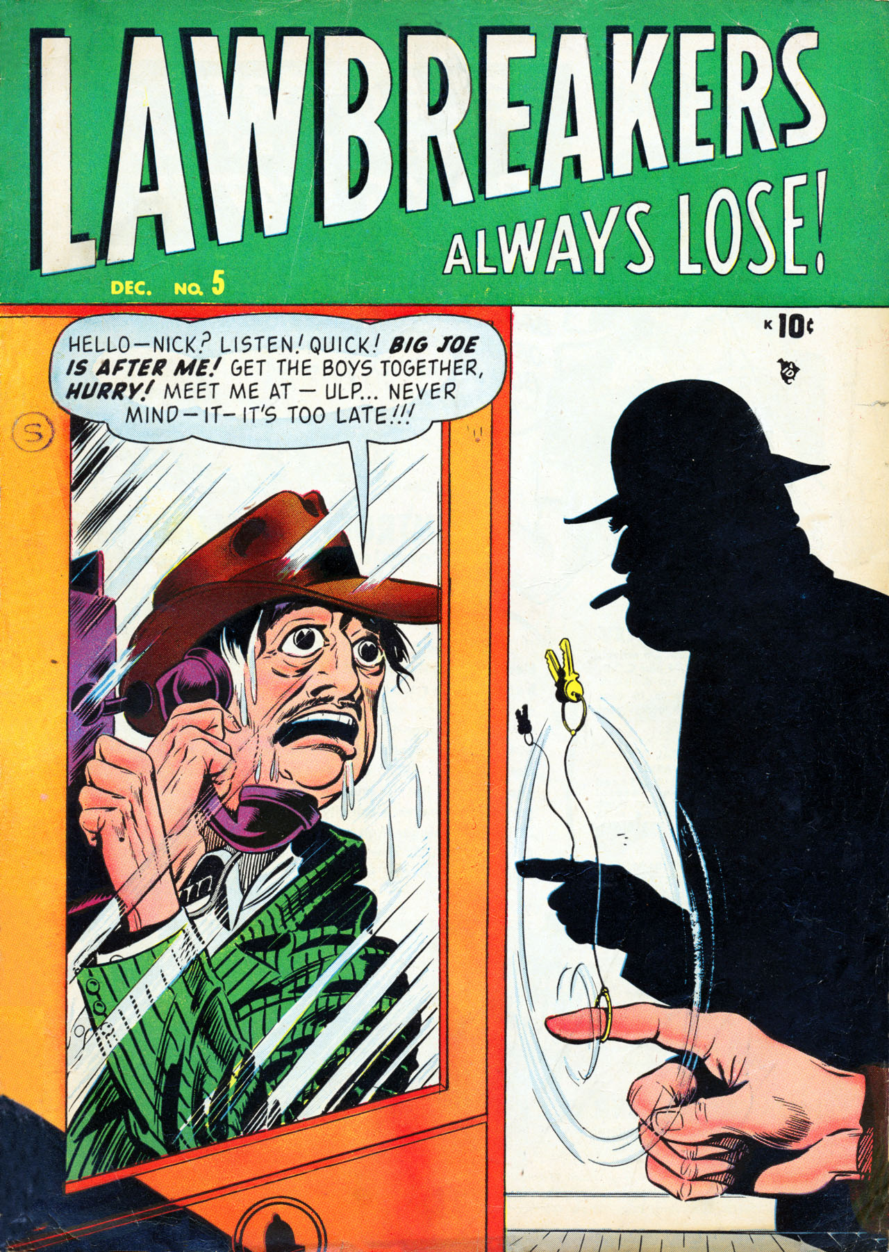 Read online Lawbreakers Always Lose! comic -  Issue #5 - 1