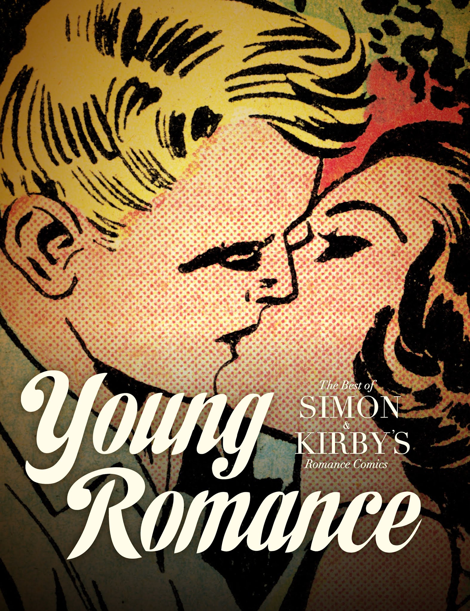 Read online Young Romance: The Best of Simon & Kirby’s Romance Comics comic -  Issue # TPB 2 - 1