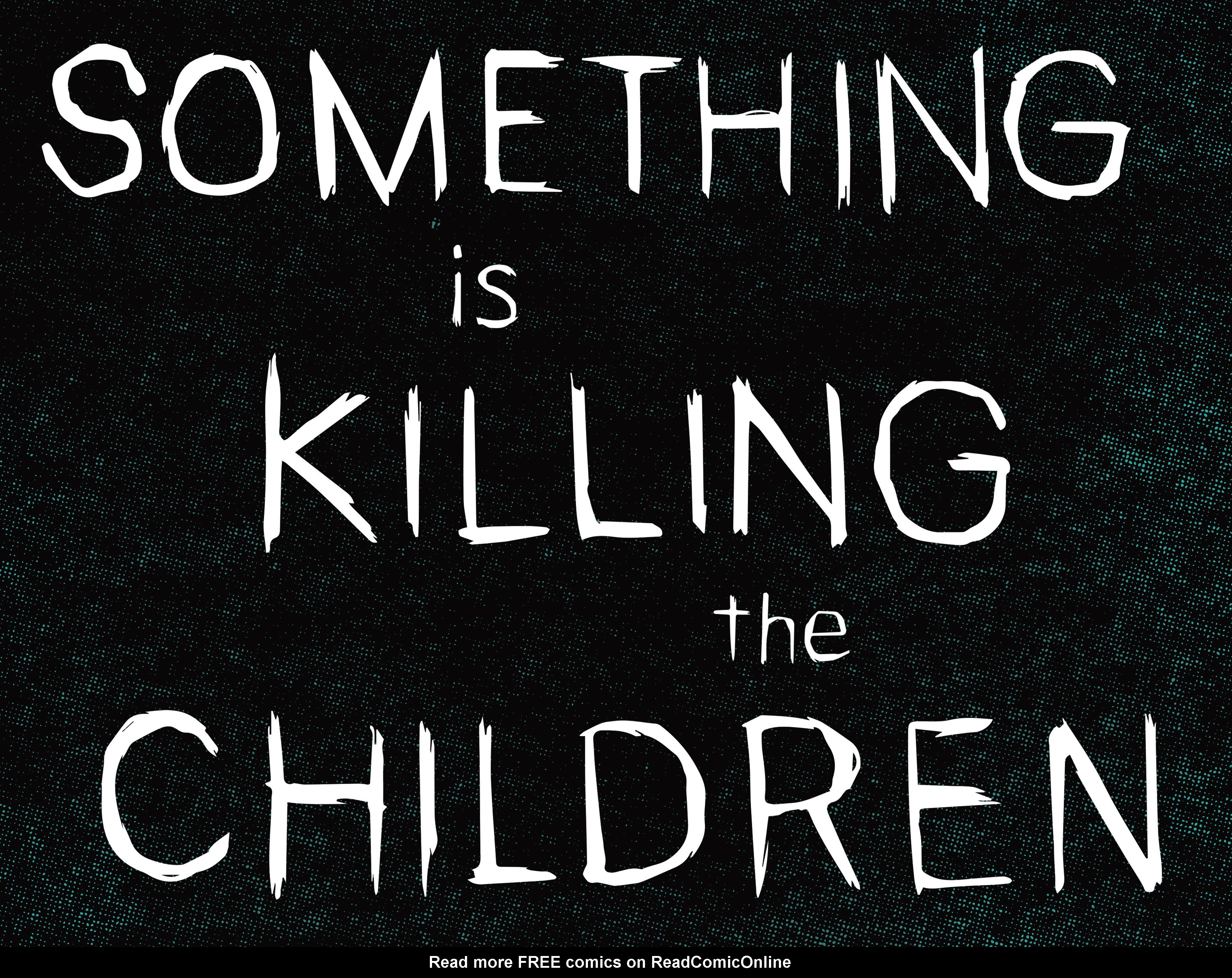 Read online Something is Killing the Children comic -  Issue #9 - 8