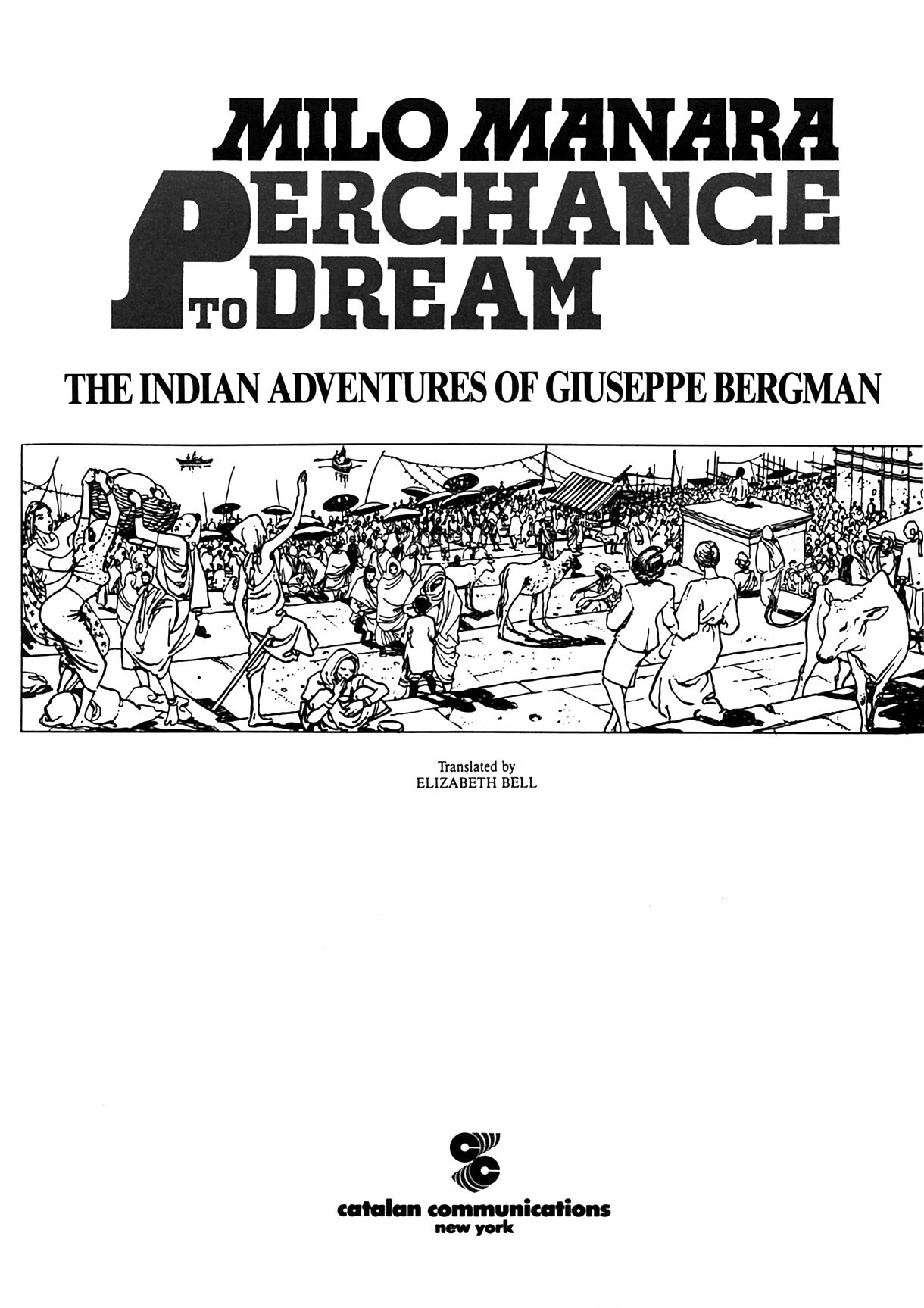 Read online Perchance to dream - The Indian adventures of Giuseppe Bergman comic -  Issue # TPB - 5
