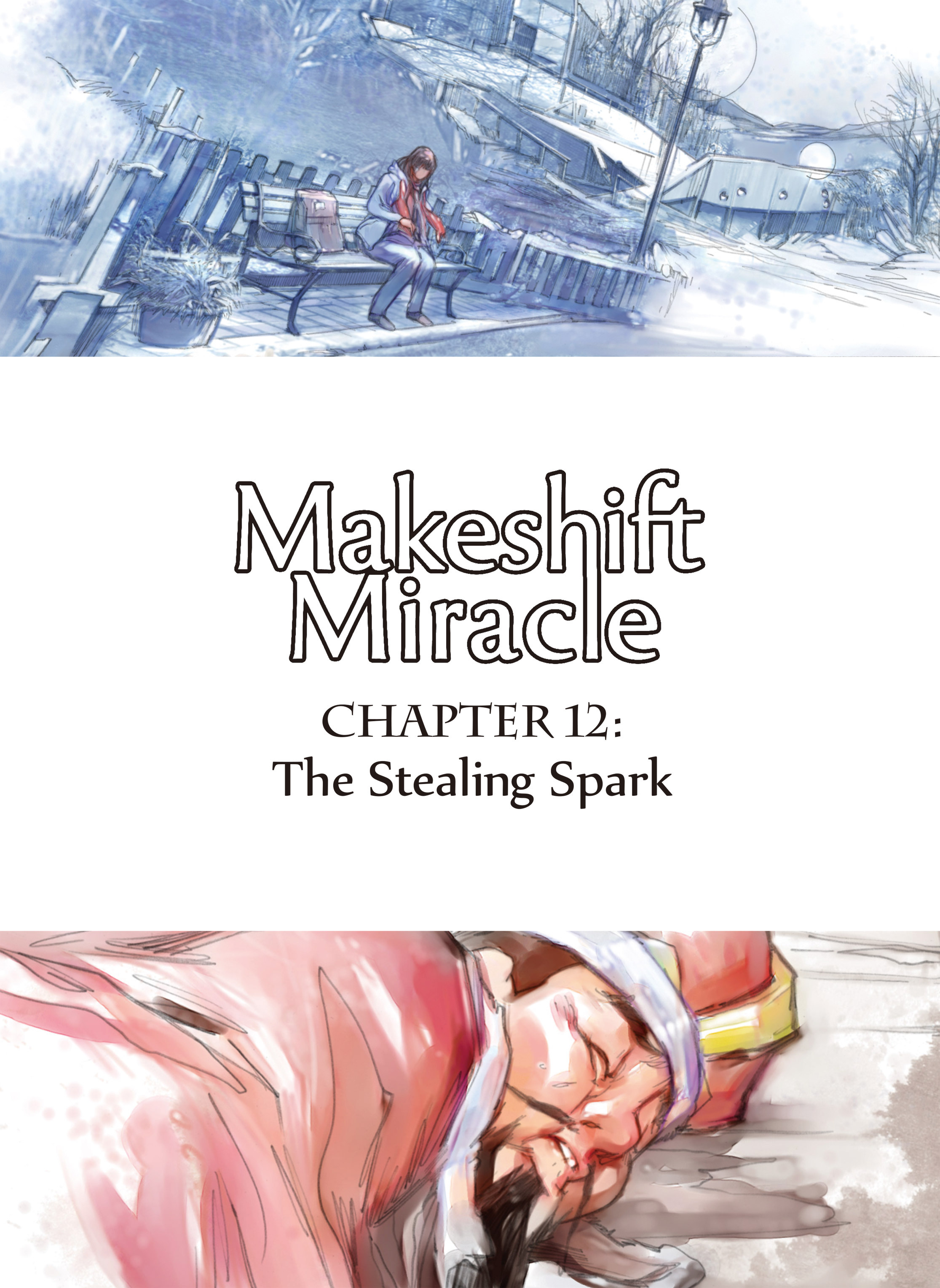 Read online Makeshift Miracle: The Girl From Nowhere comic -  Issue #12 - 1