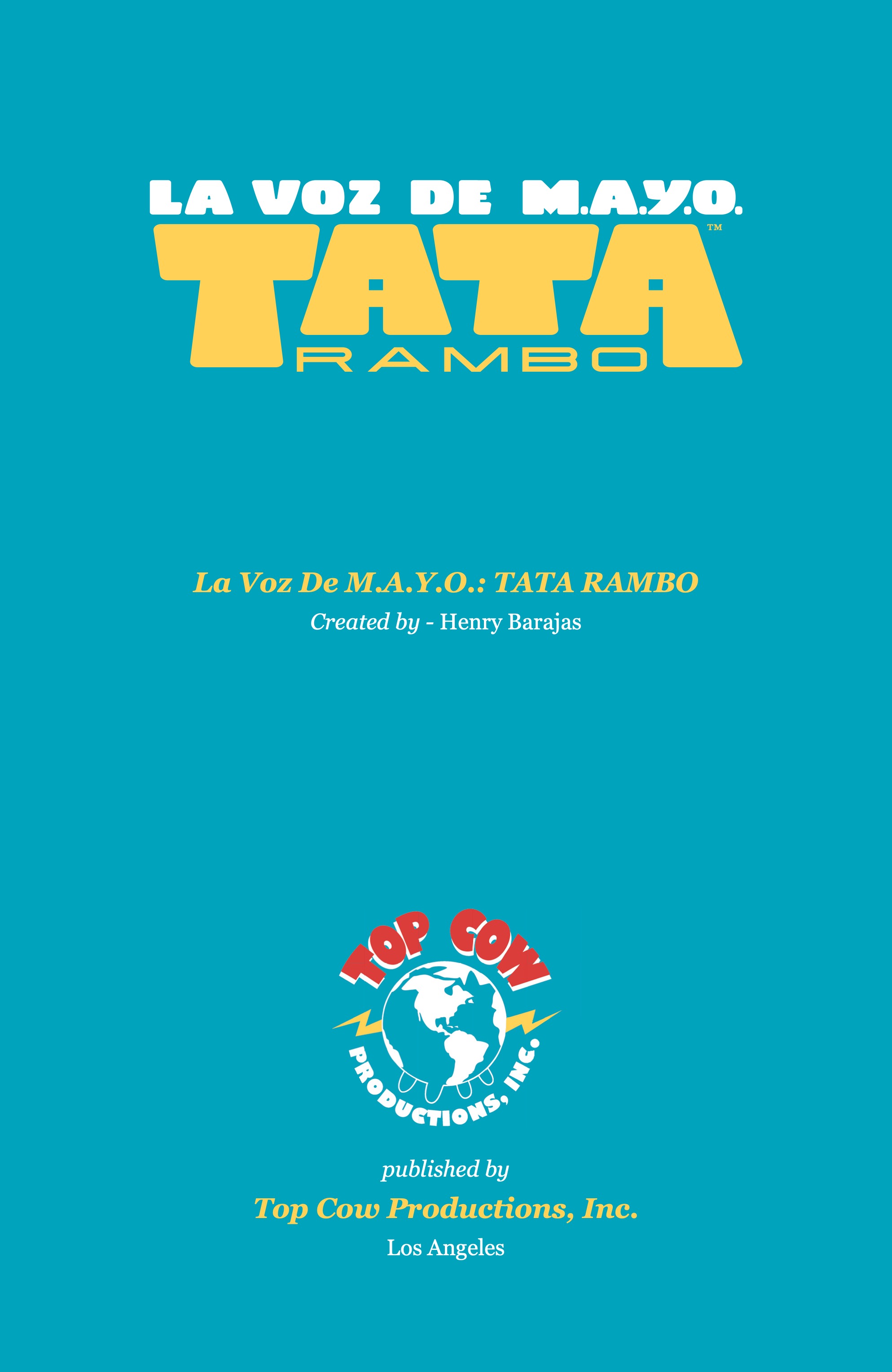 Read online La Voz De M.A.Y.O.: Tata Rambo comic -  Issue # TPB 1 - 3