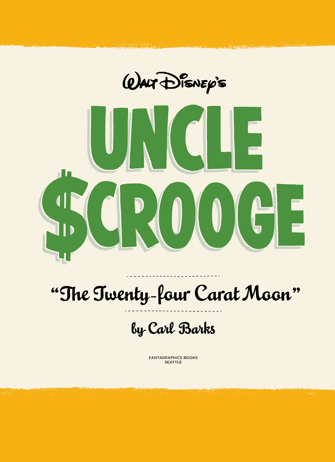 Walt Disney's Uncle Scrooge: The Twenty-four Carat Moon issue TPB (Part 1) - Page 4
