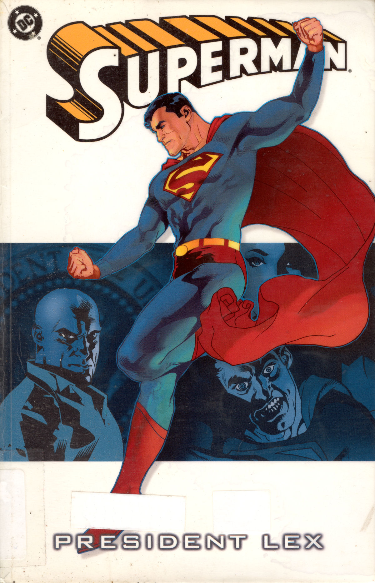 Read online Superman: President Lex comic -  Issue # TPB - 1