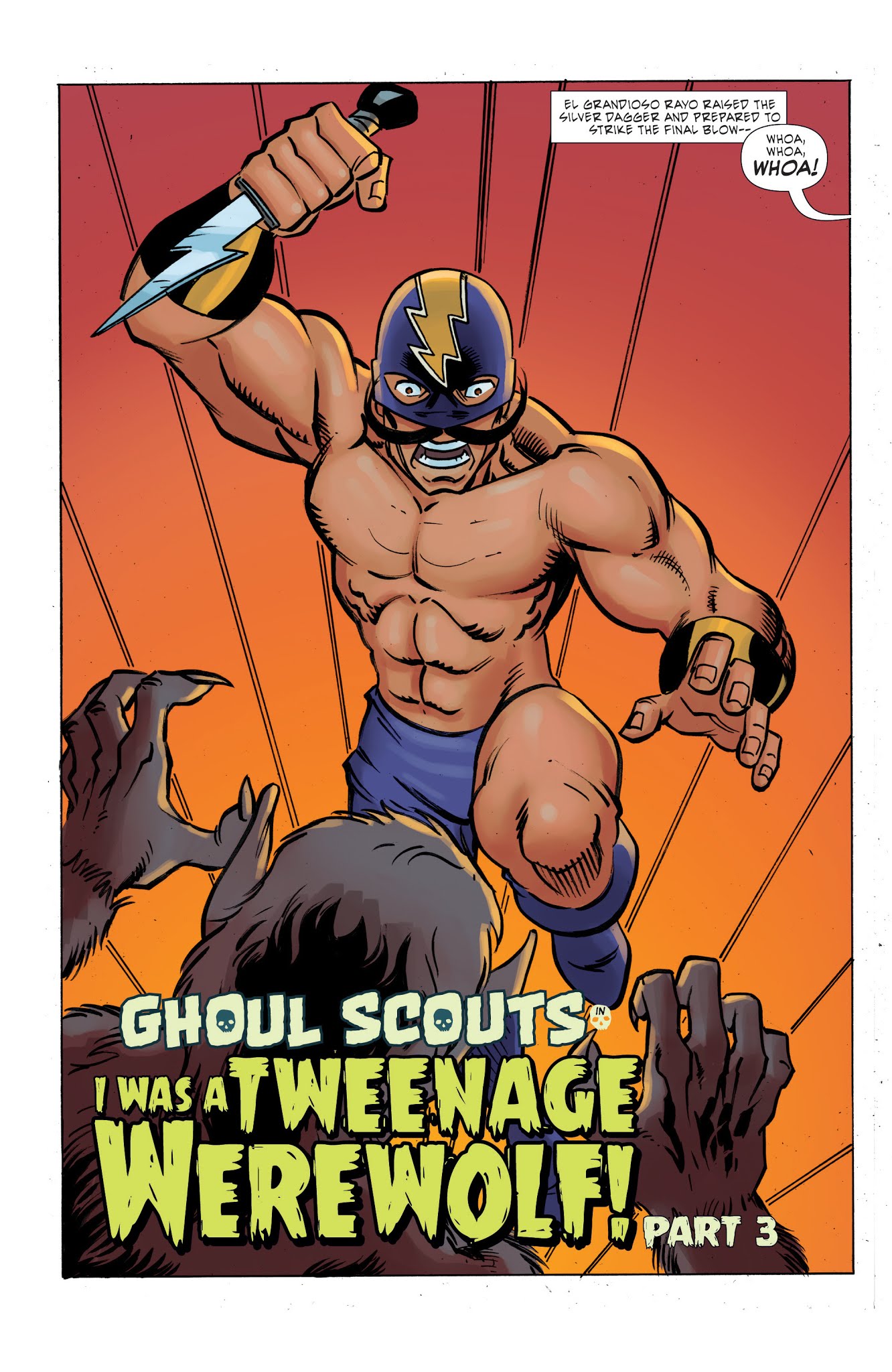 Read online Ghoul Scouts: I Was A Tweenage Werewolf! comic -  Issue #3 - 6