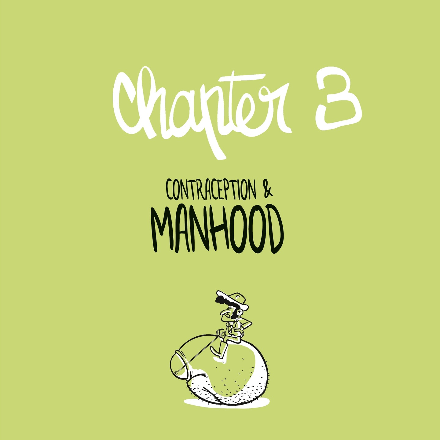 Read online Balls Up A Contraceptive Journey comic -  Issue # TPB - 81