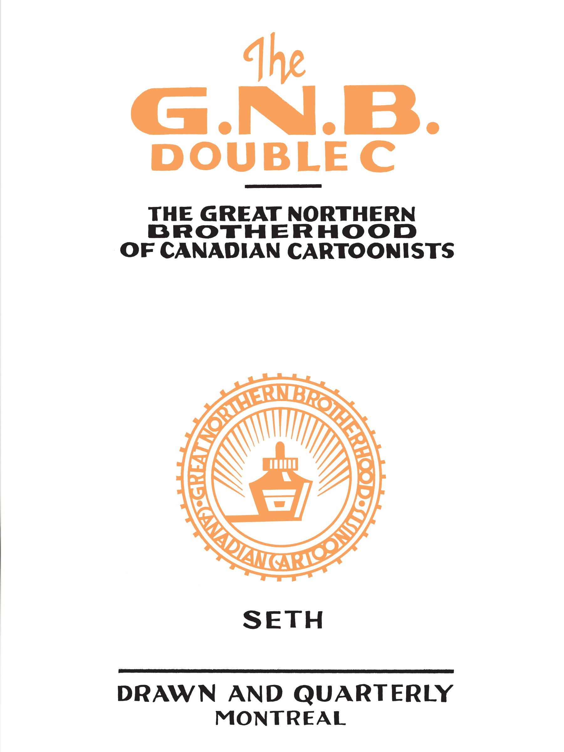 Read online Great Northern Brotherhood of Canadian Cartoonists comic -  Issue # TPB - 8
