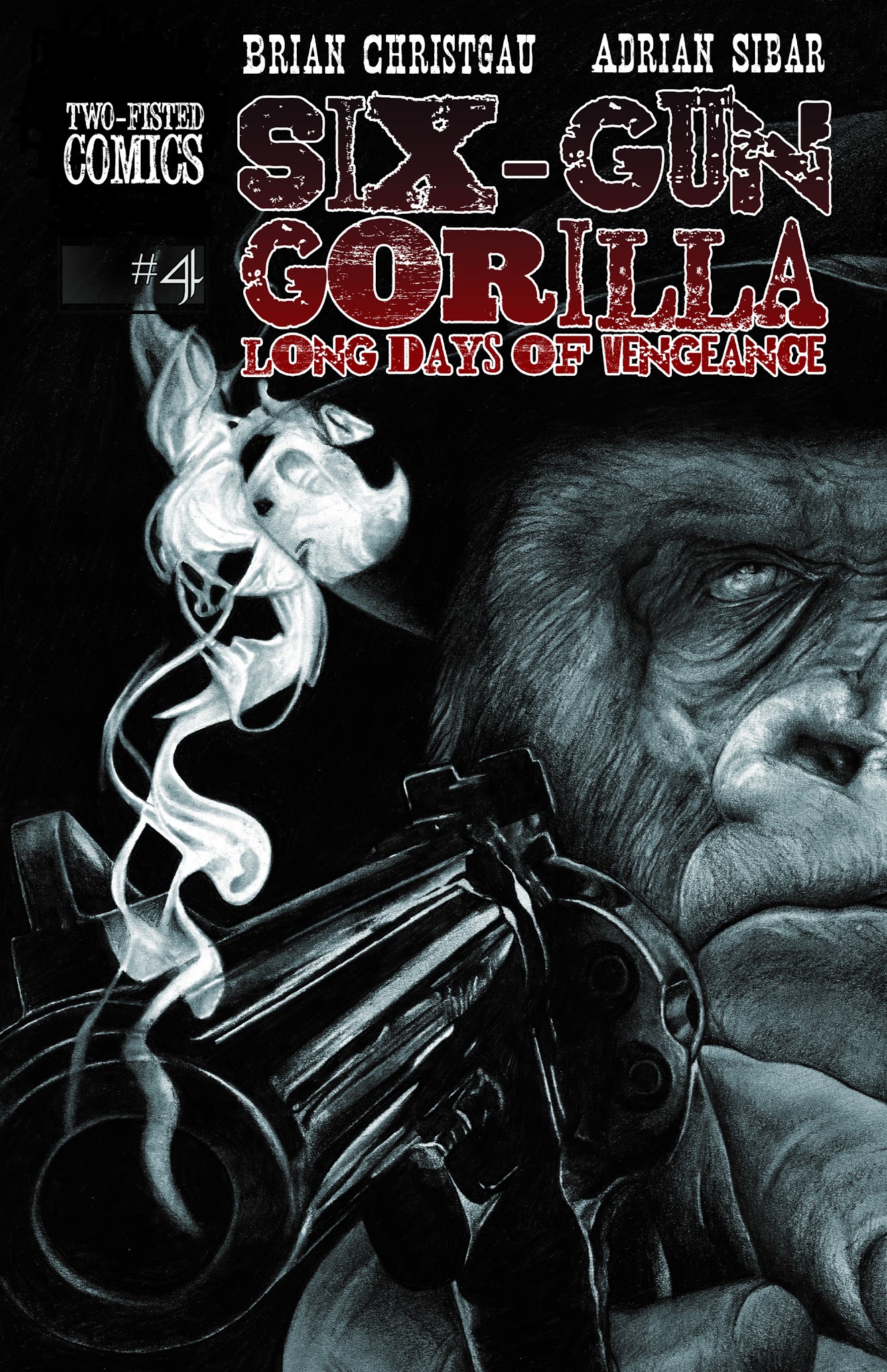 Six-Gun Gorilla: Long Days of Vengeance issue 4 - Page 1