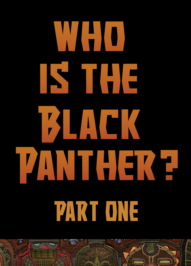 Read online Black Panther: Who Is the Black Panther? Infinity Comic comic -  Issue #1 - 3