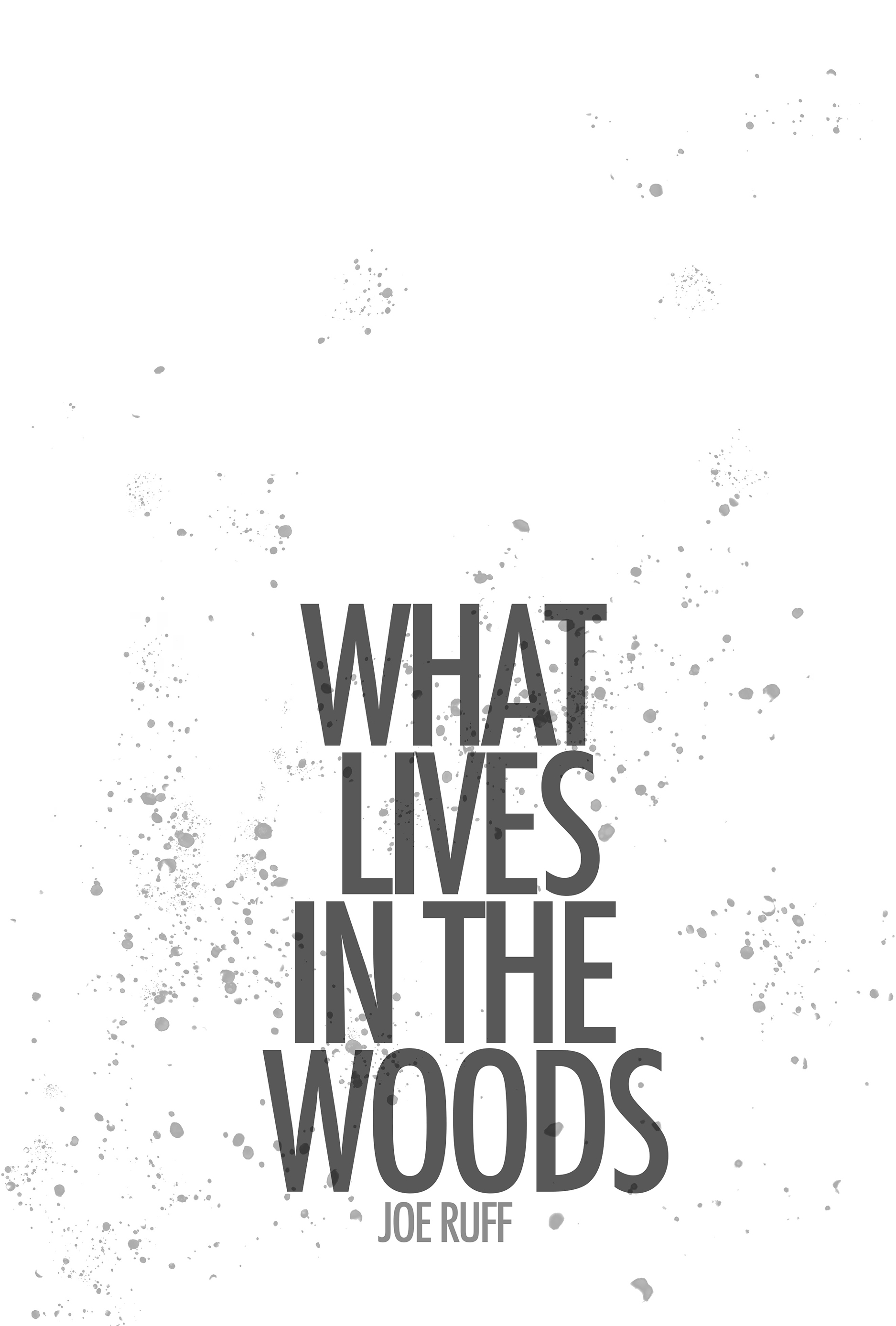 Read online What Lives in The Woods comic -  Issue # Full - 2