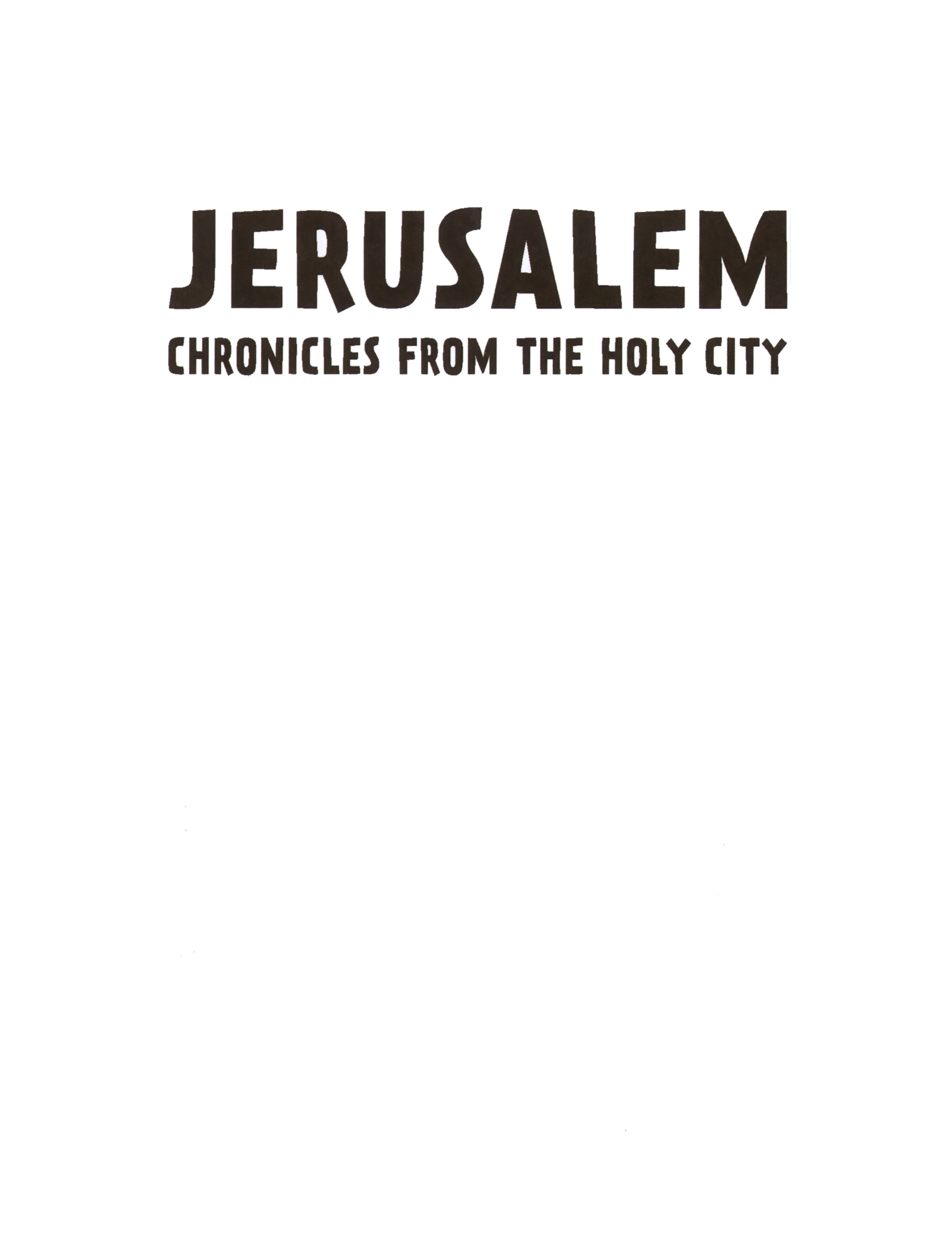 Read online Jerusalem: Chronicles From the Holy City comic -  Issue # Full (Part 1) - 3