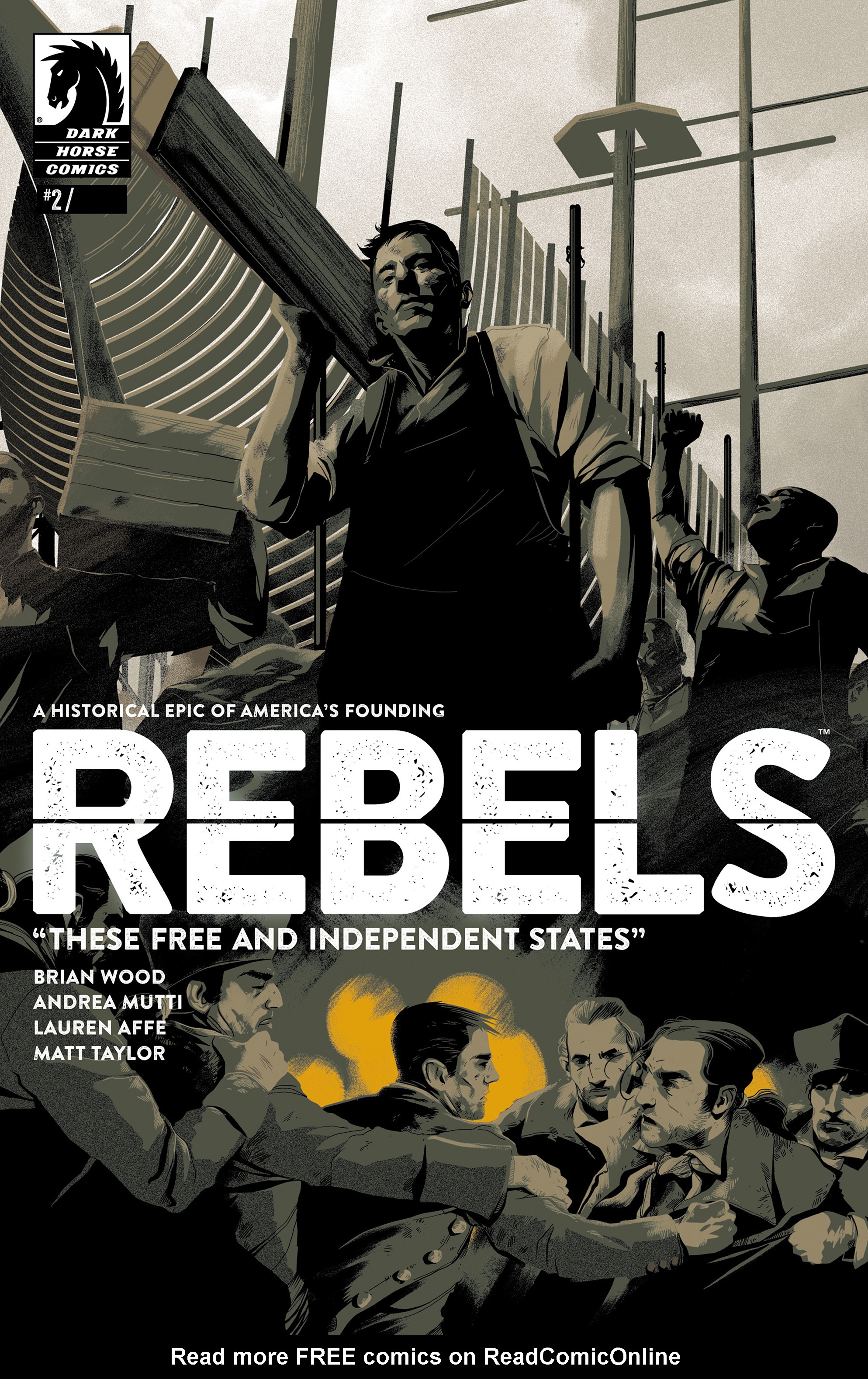 Read online Rebels: These Free and Independent States comic -  Issue #2 - 1