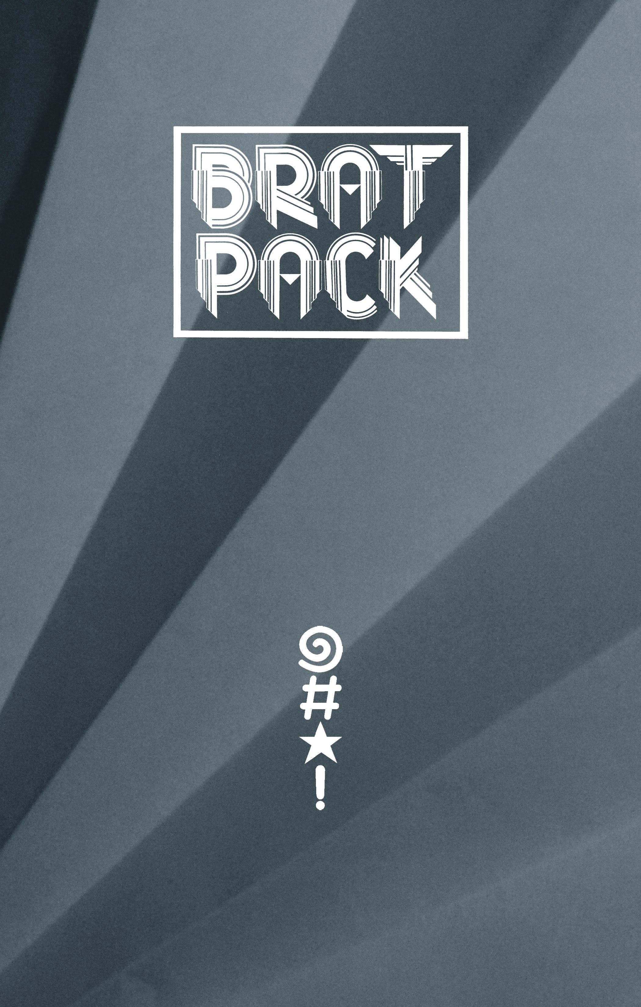 Read online Bratpack comic -  Issue # _TPB (Part 1) - 3