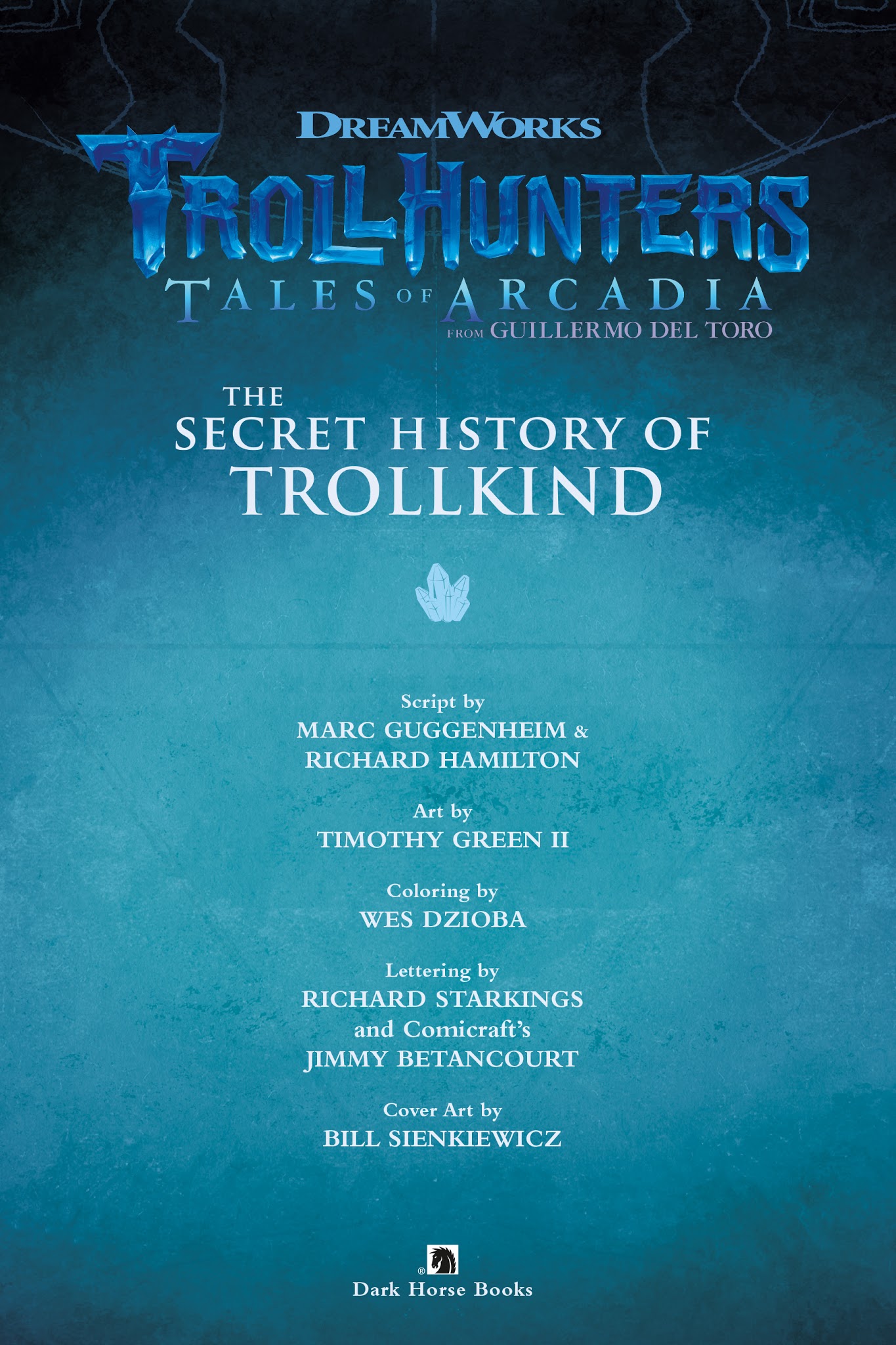 Read online Trollhunters: Tales of Arcadia-The Secret History of Trollkind comic -  Issue # Full - 4