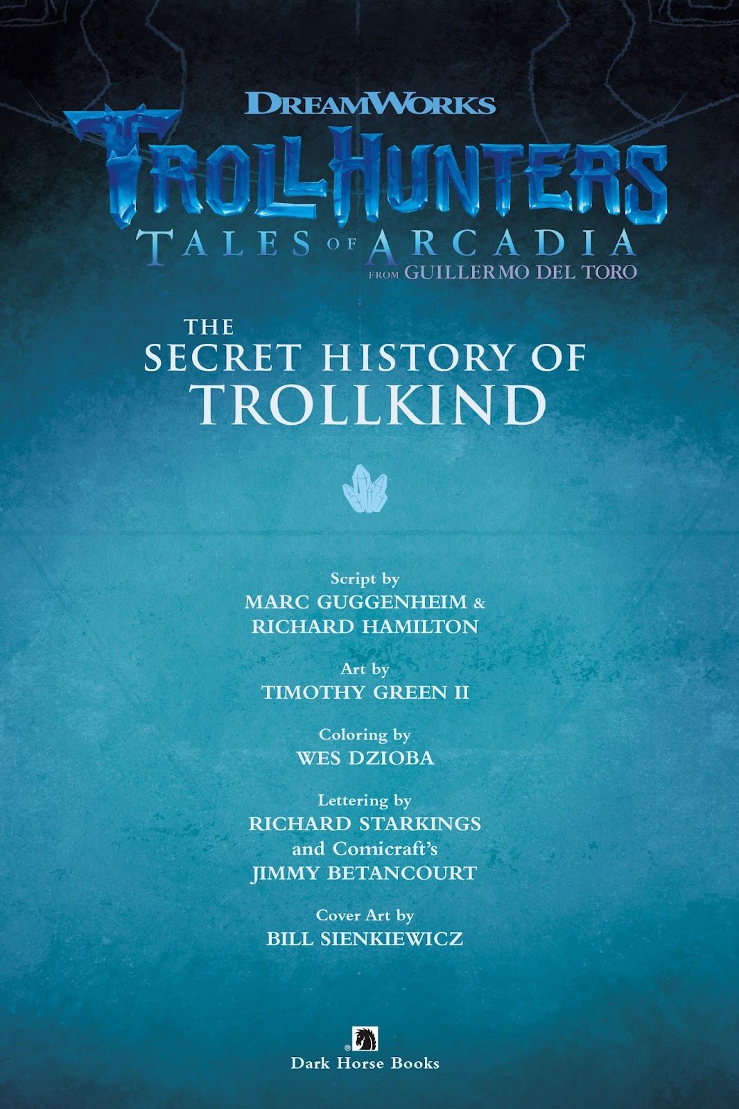 Trollhunters: Tales of Arcadia-The Secret History of Trollkind issue Full - Page 4