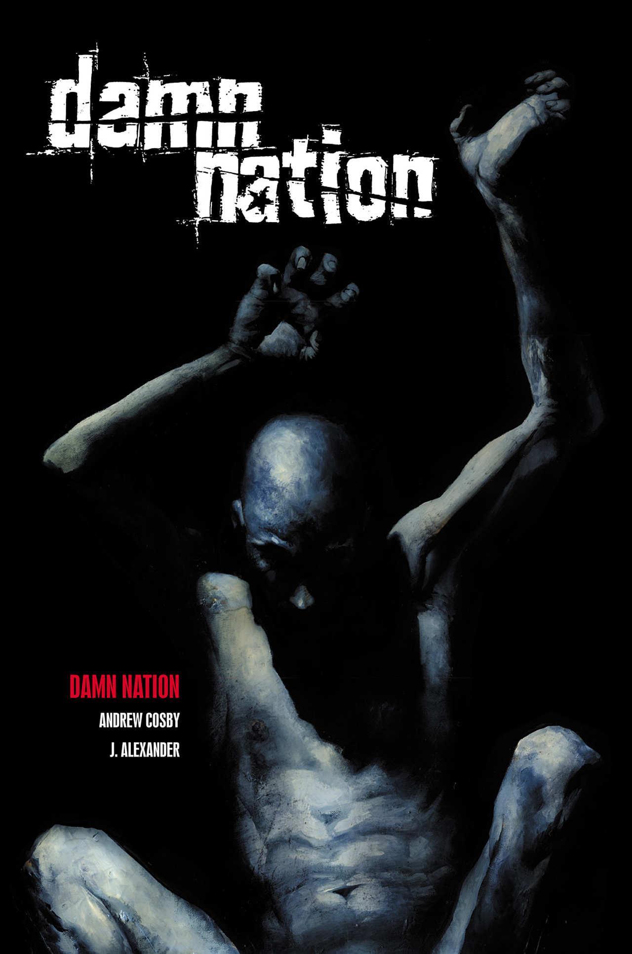 Read online Damn Nation comic -  Issue # _TPB - 1