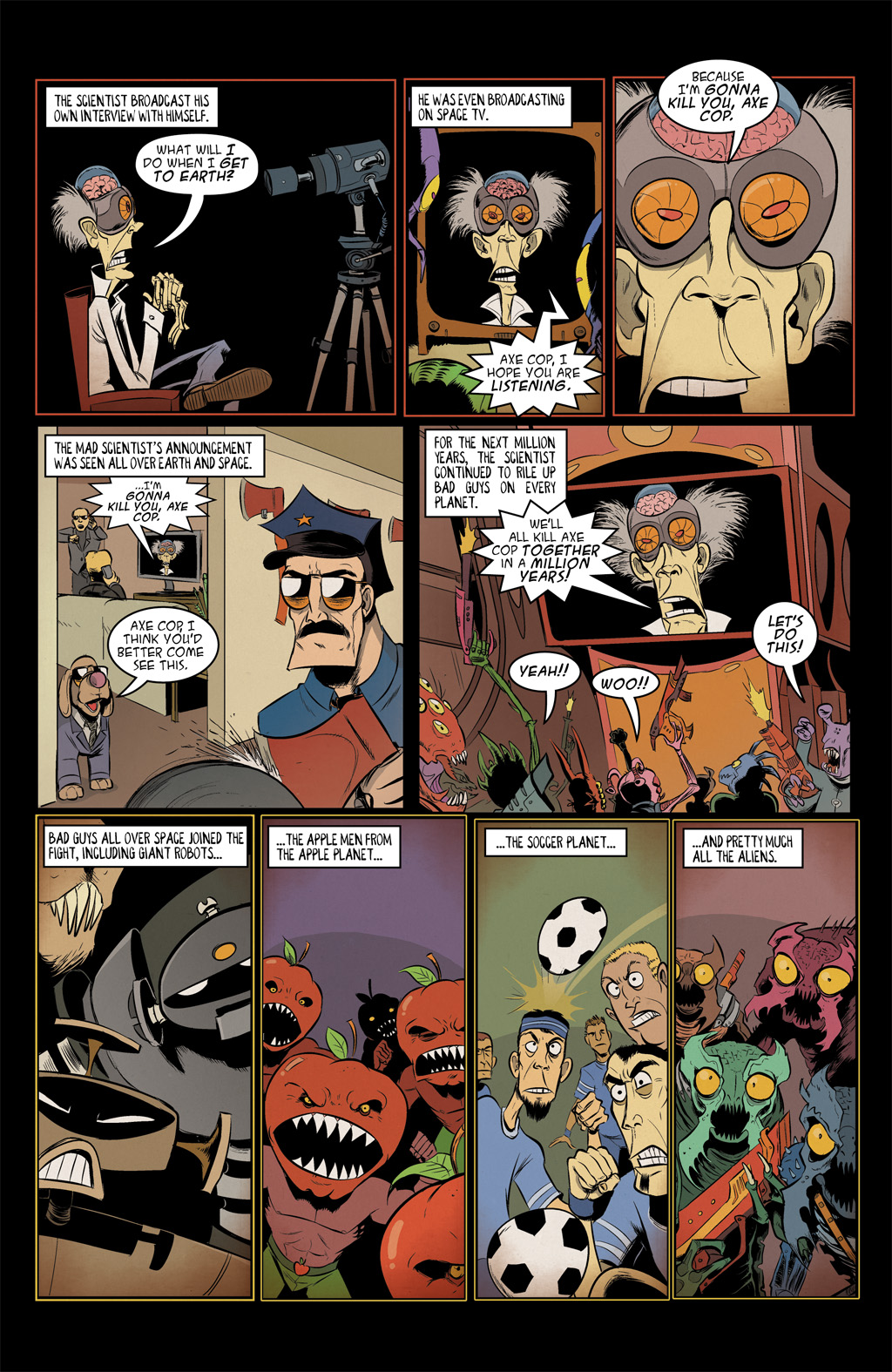 Read online Axe Cop: President of the World comic -  Issue #1 - 13