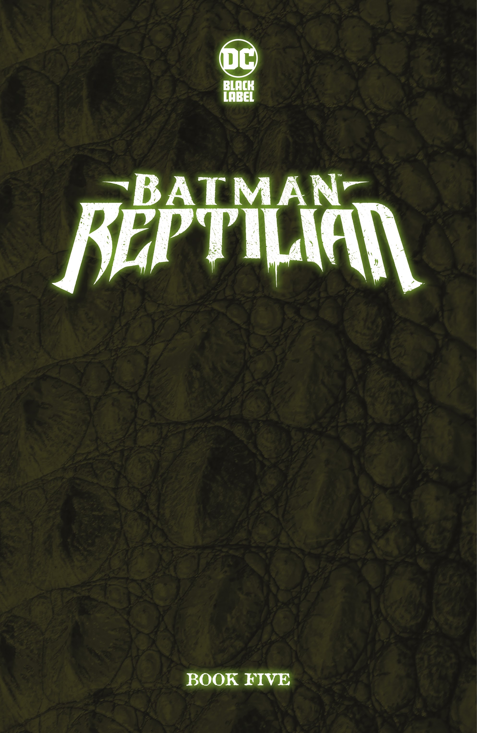 Read online Batman: Reptilian comic -  Issue #5 - 2