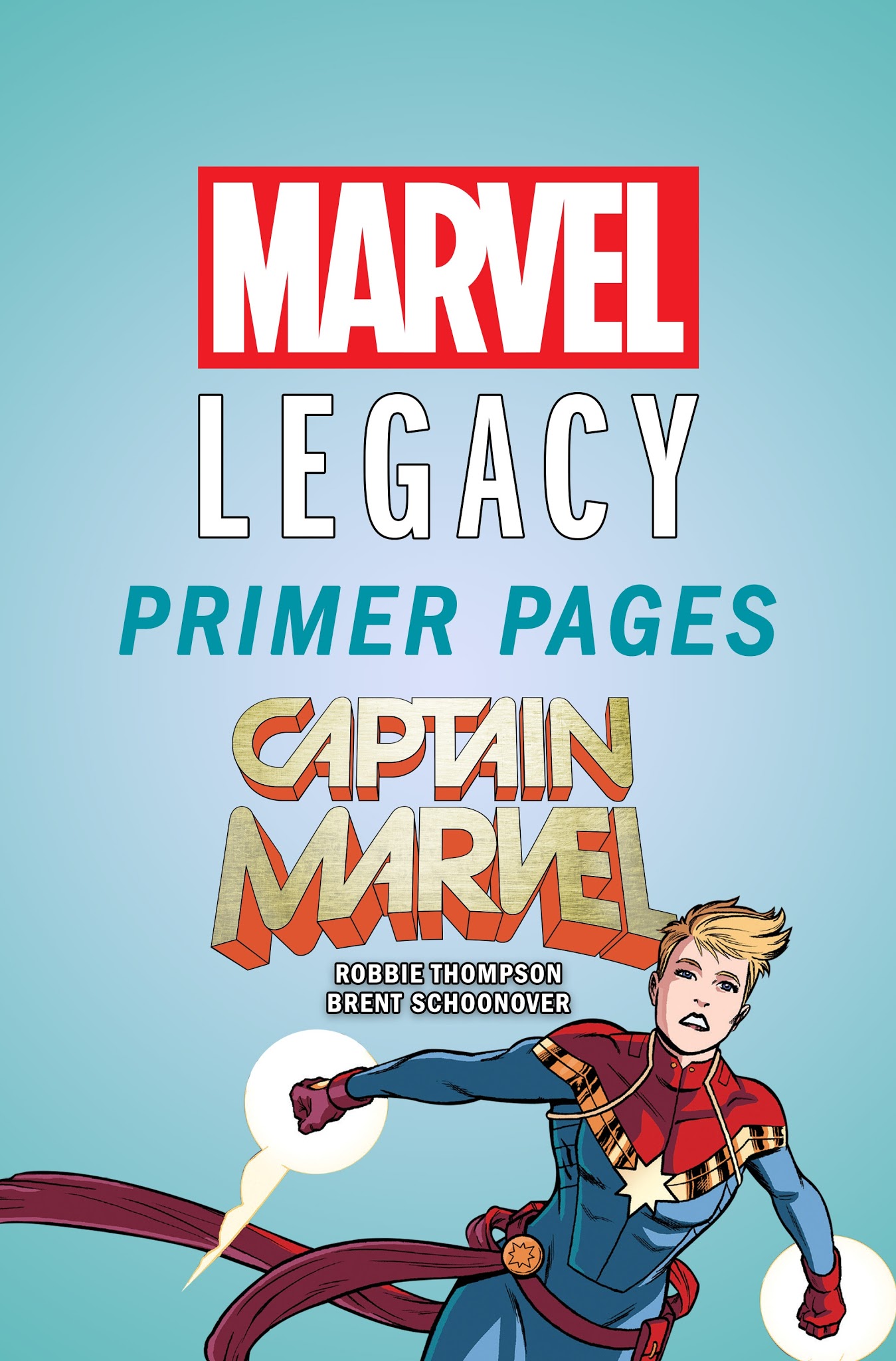 Read online Captain Marvel (2017) comic -  Issue # _Marvel Legacy Primer Pages - 1