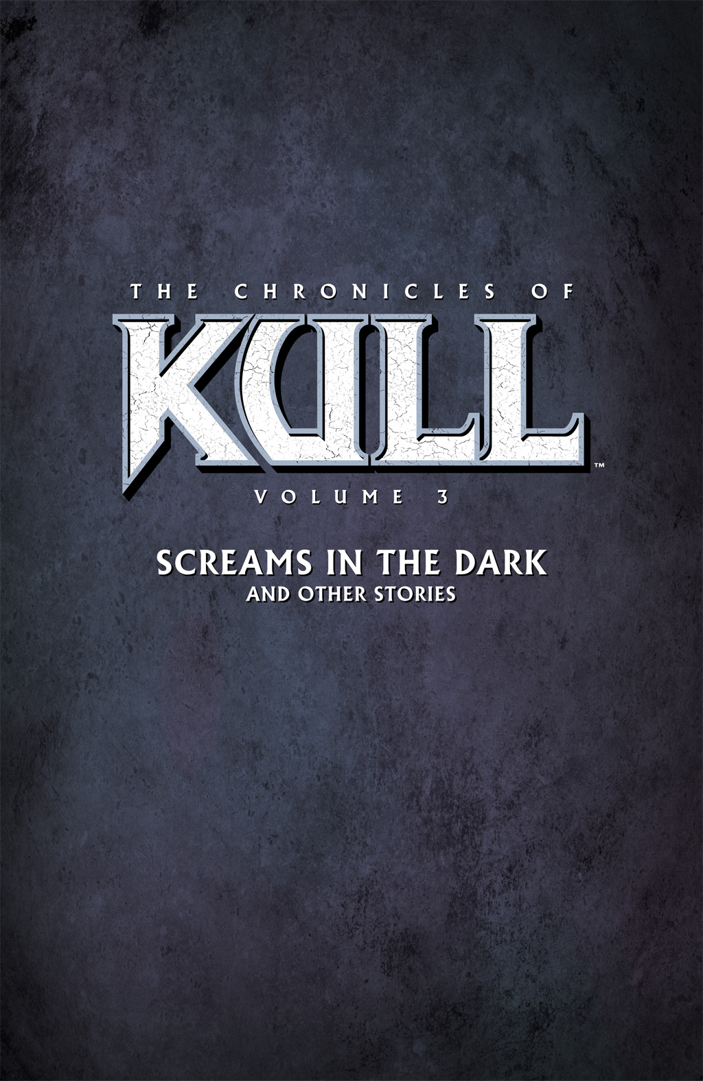 Read online The Chronicles of Kull comic -  Issue # TPB 3 (Part 1) - 2