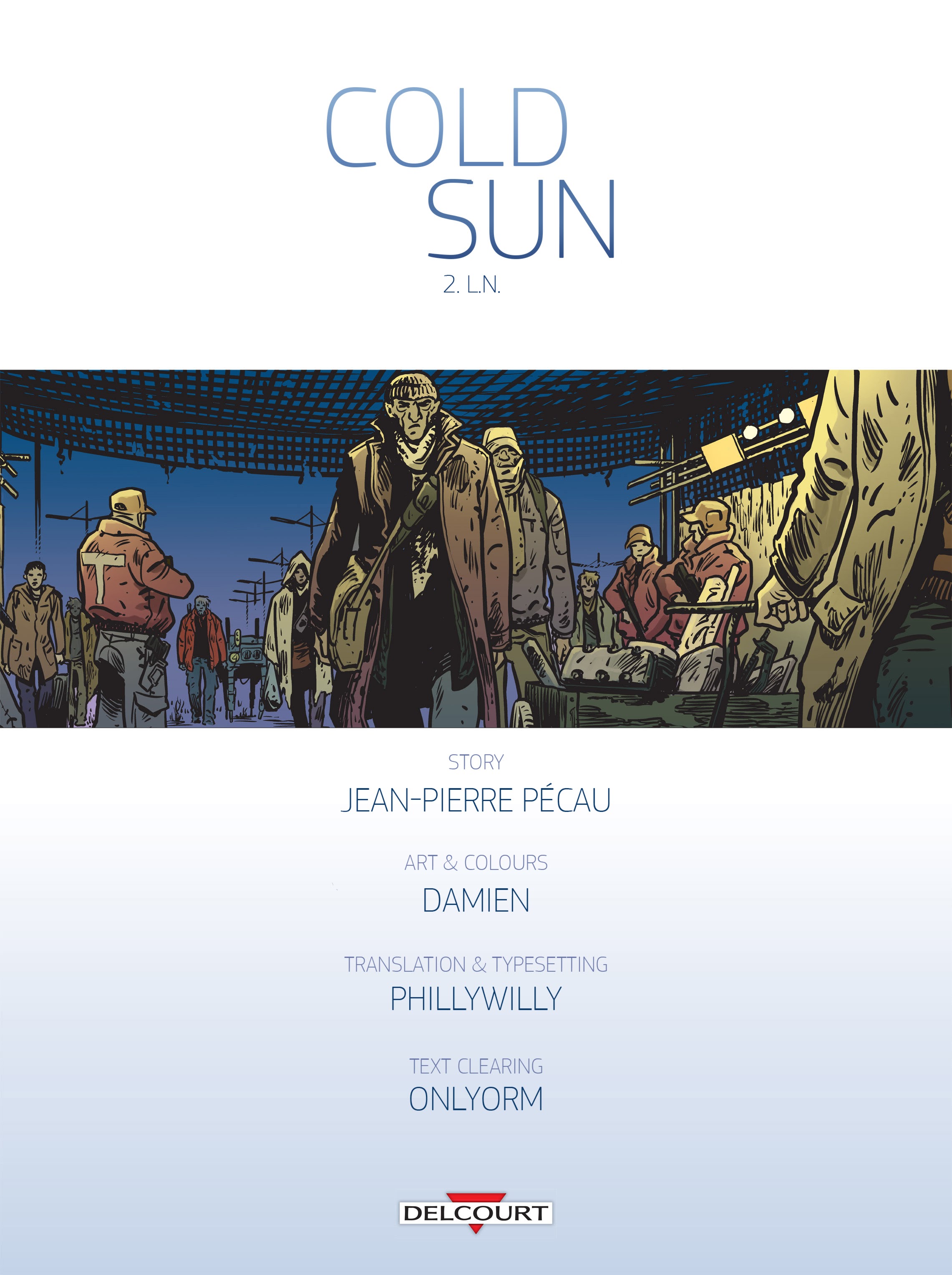 Read online Cold Sun comic -  Issue #2 - 2