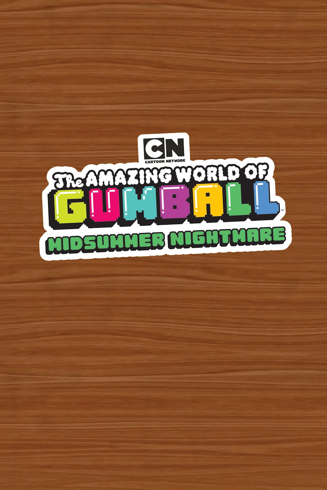 The Amazing World of Gumball: Midsummer Nightmare issue TPB - Page 3