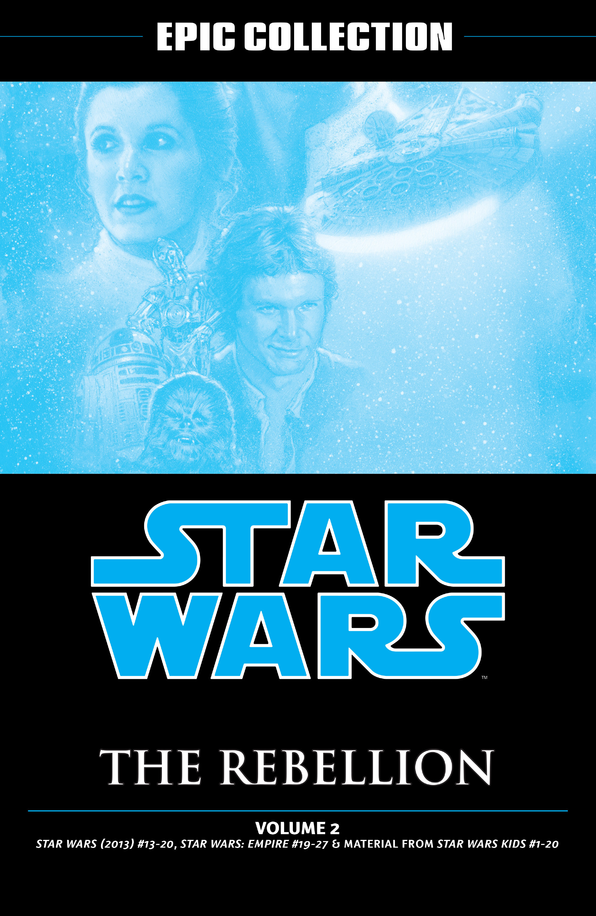 Read online Star Wars Legends: The Rebellion - Epic Collection comic -  Issue # TPB 2 (Part 1) - 2