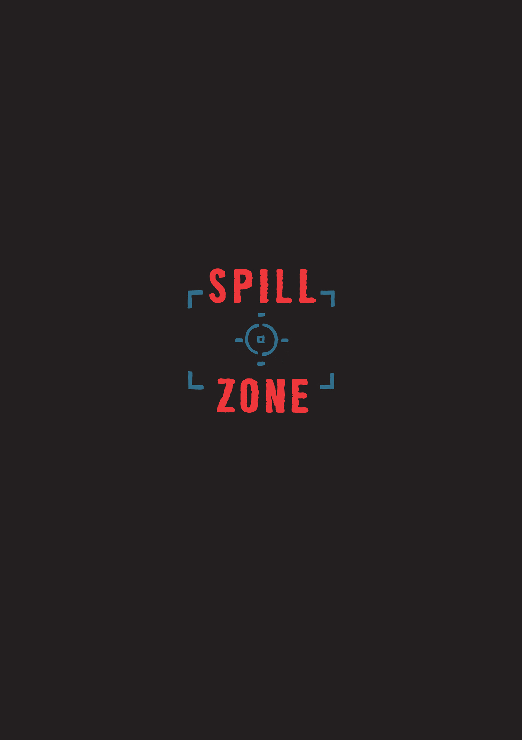 Read online Spill Zone comic -  Issue # TPB 1 (Part 1) - 5
