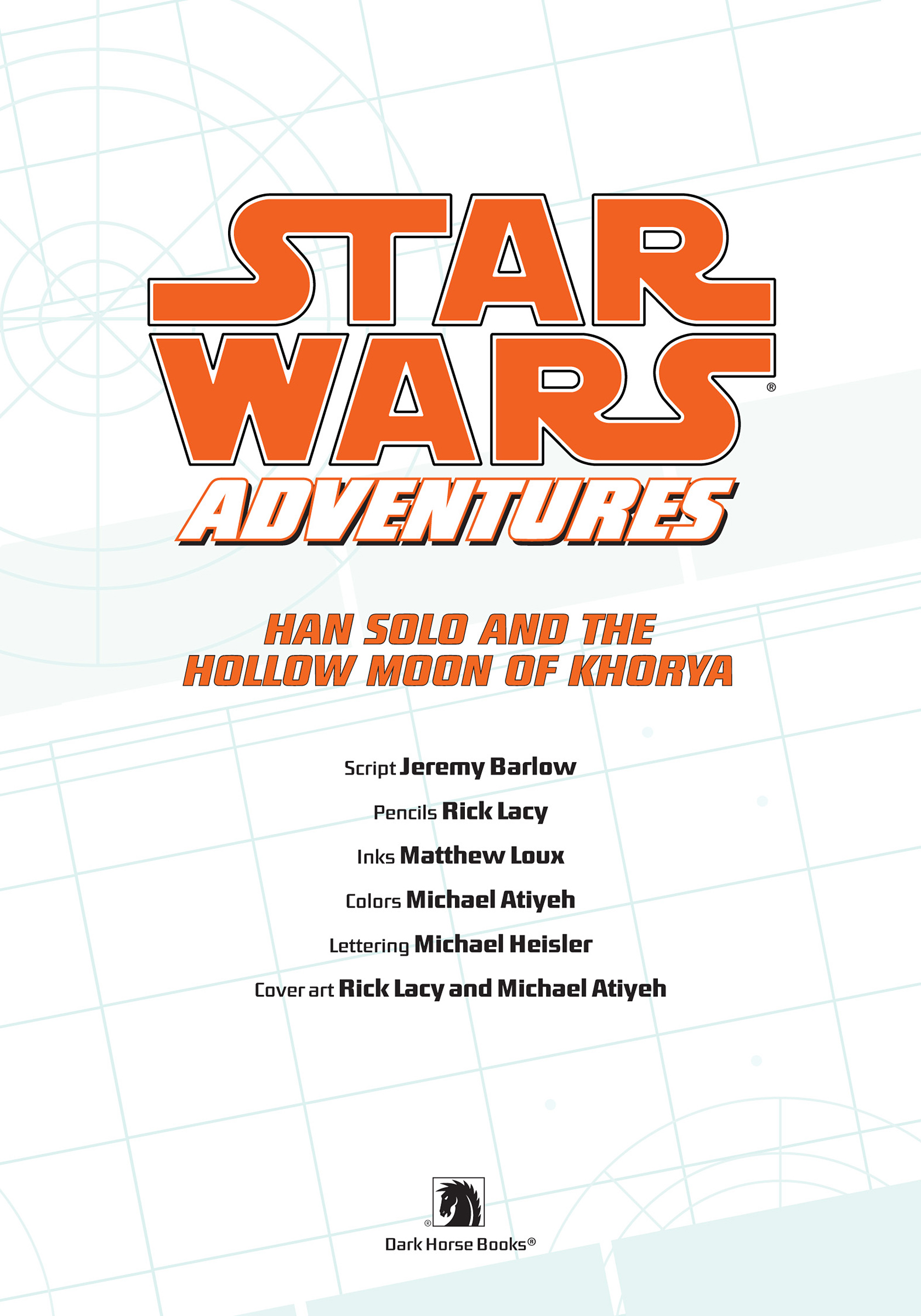 Read online Star Wars Adventures comic -  Issue # Issue Han Solo and the Hollow Moon of Khorya - 5