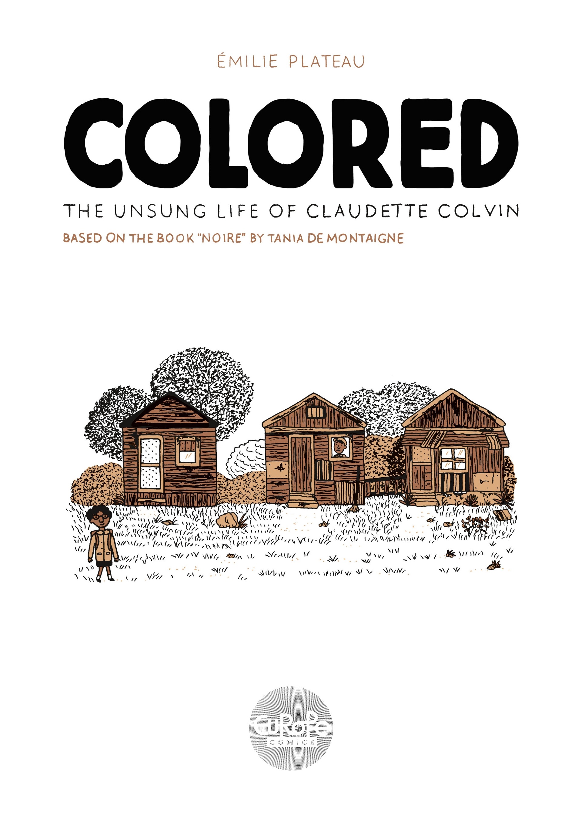 Read online Colored: The Unsung Life of Claudette Colvin comic -  Issue # TPB - 3