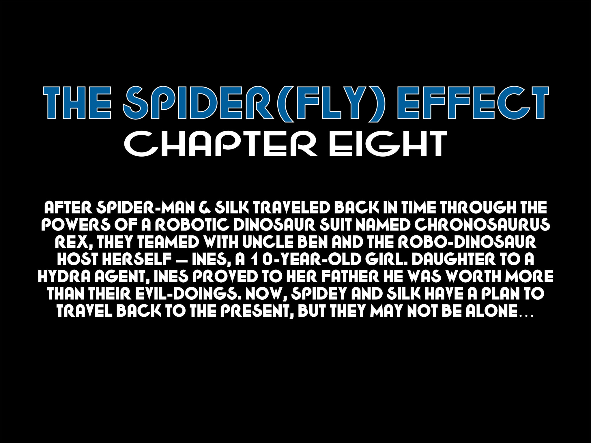 Read online The Amazing Spider-Man & Silk: The Spider(fly) Effect (Infinite Comics) comic -  Issue #8 - 13