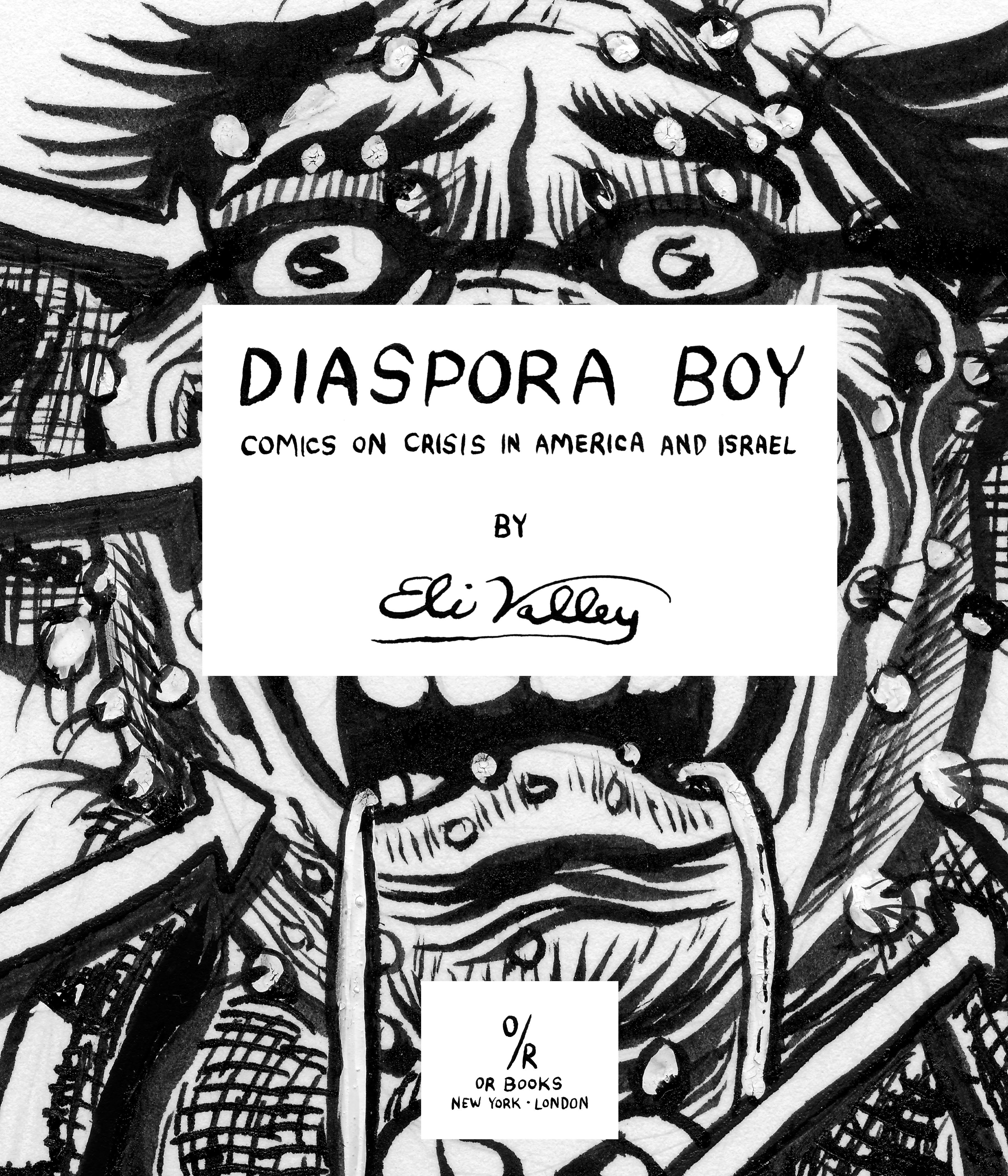 Read online Diaspora Boy: Comics on Crisis in America and Israel comic -  Issue # TPB - 3