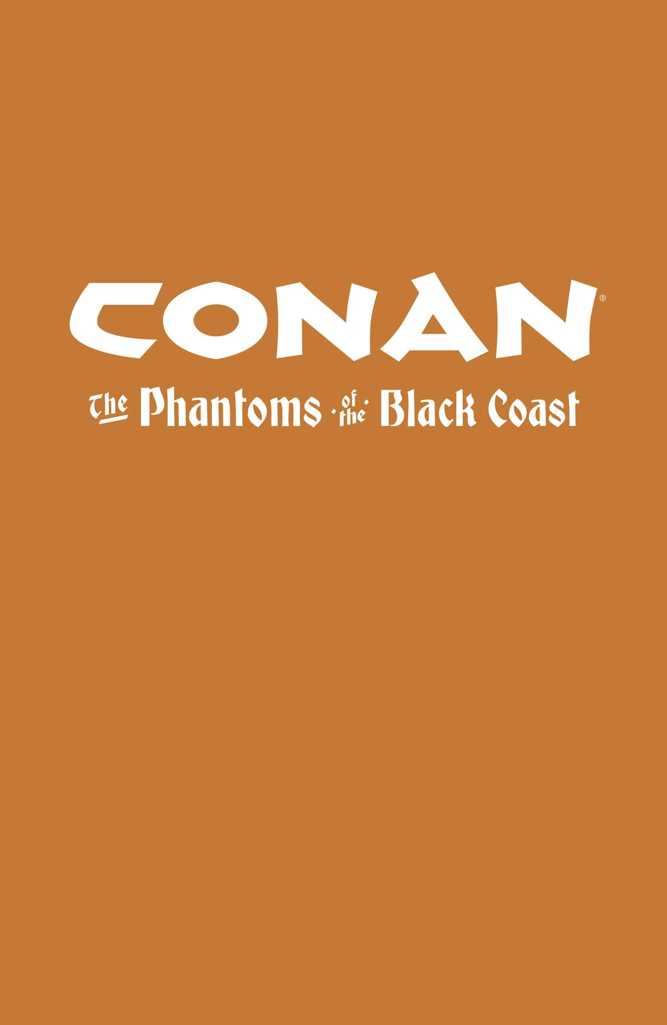 Read online Conan: The Phantoms of the Black Coast comic -  Issue # TPB - 3