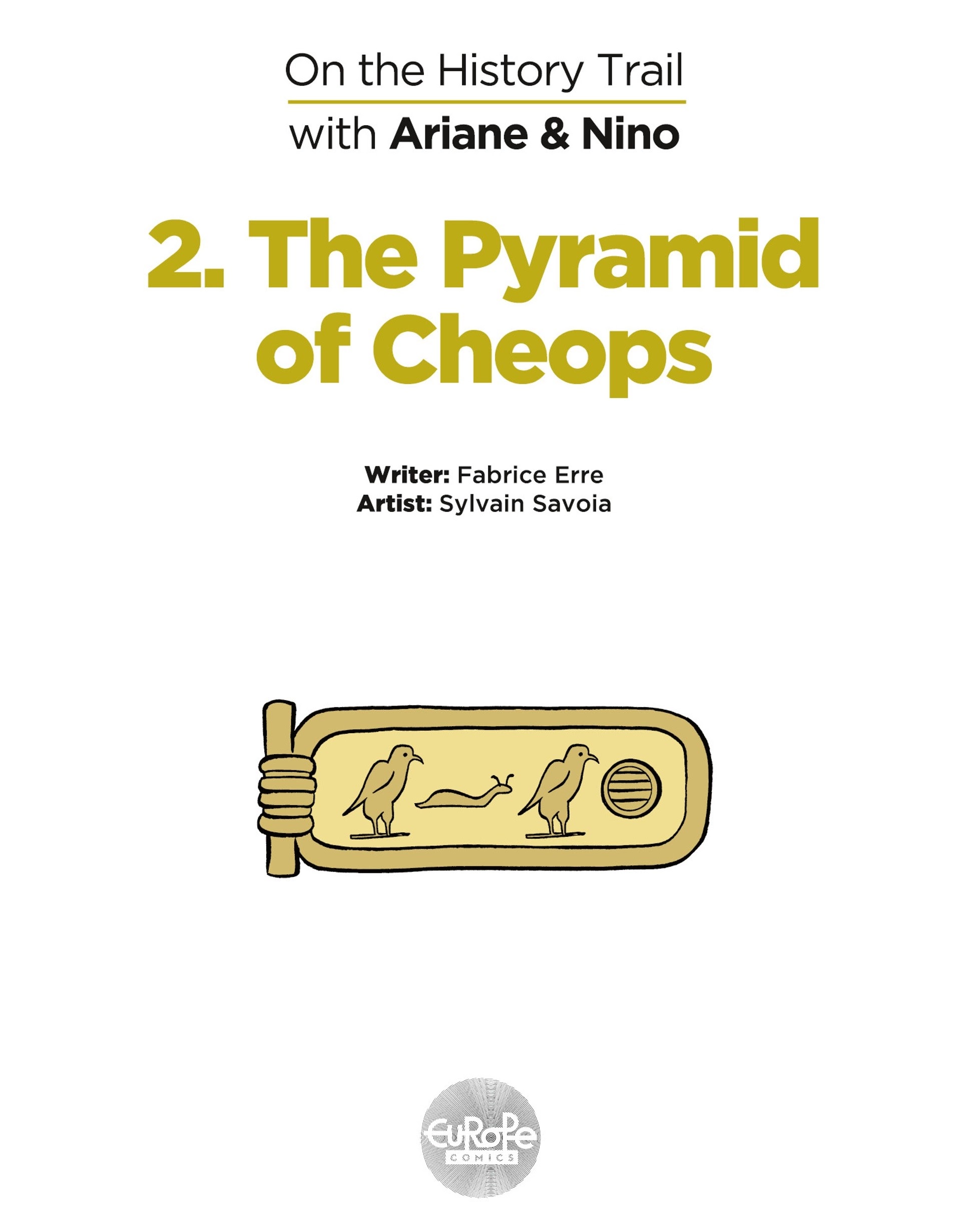 Read online On The History Trail With Ariane & Nino comic -  Issue #2 - 2