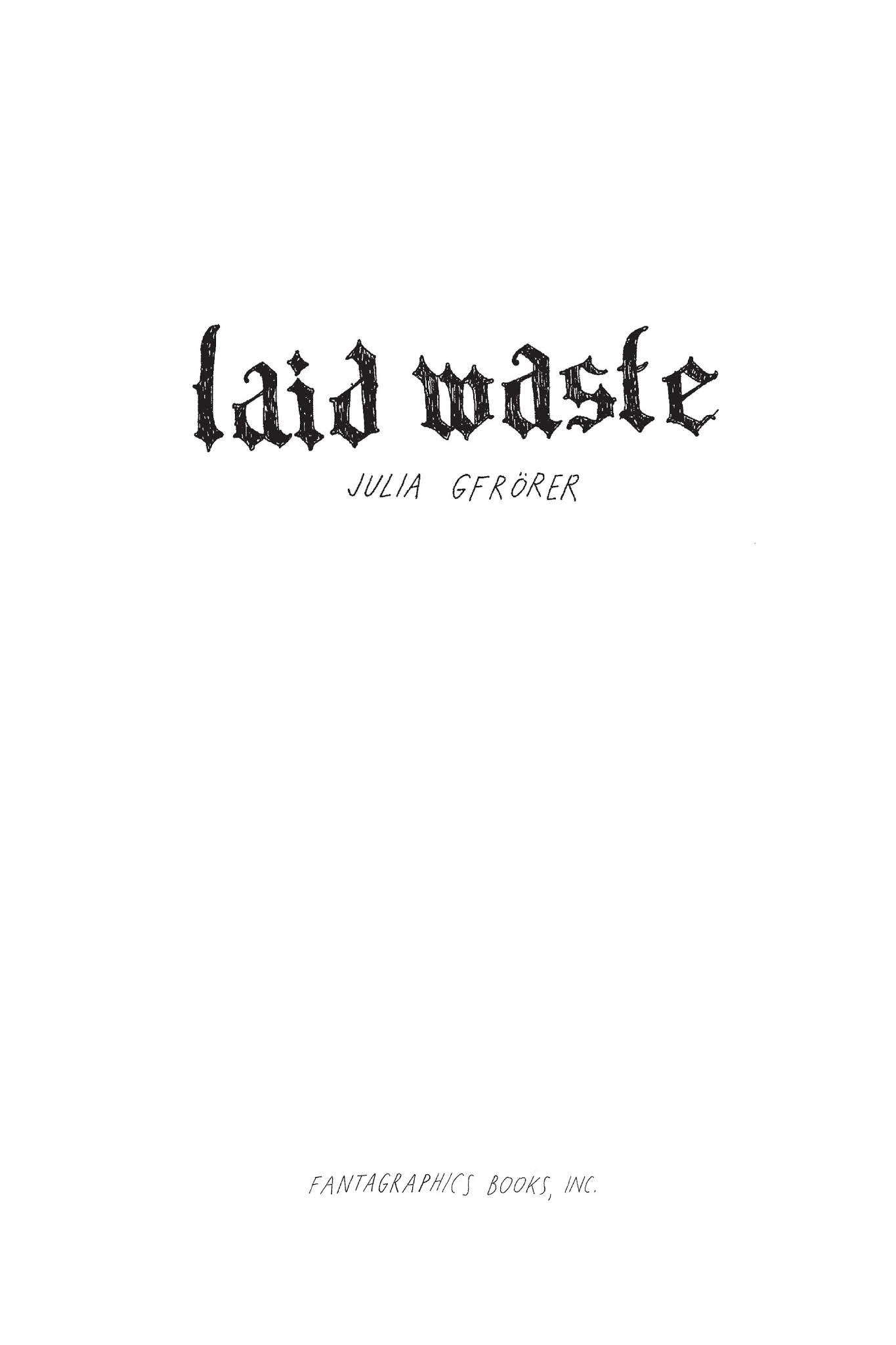 Read online Laid Waste comic -  Issue # TPB - 2