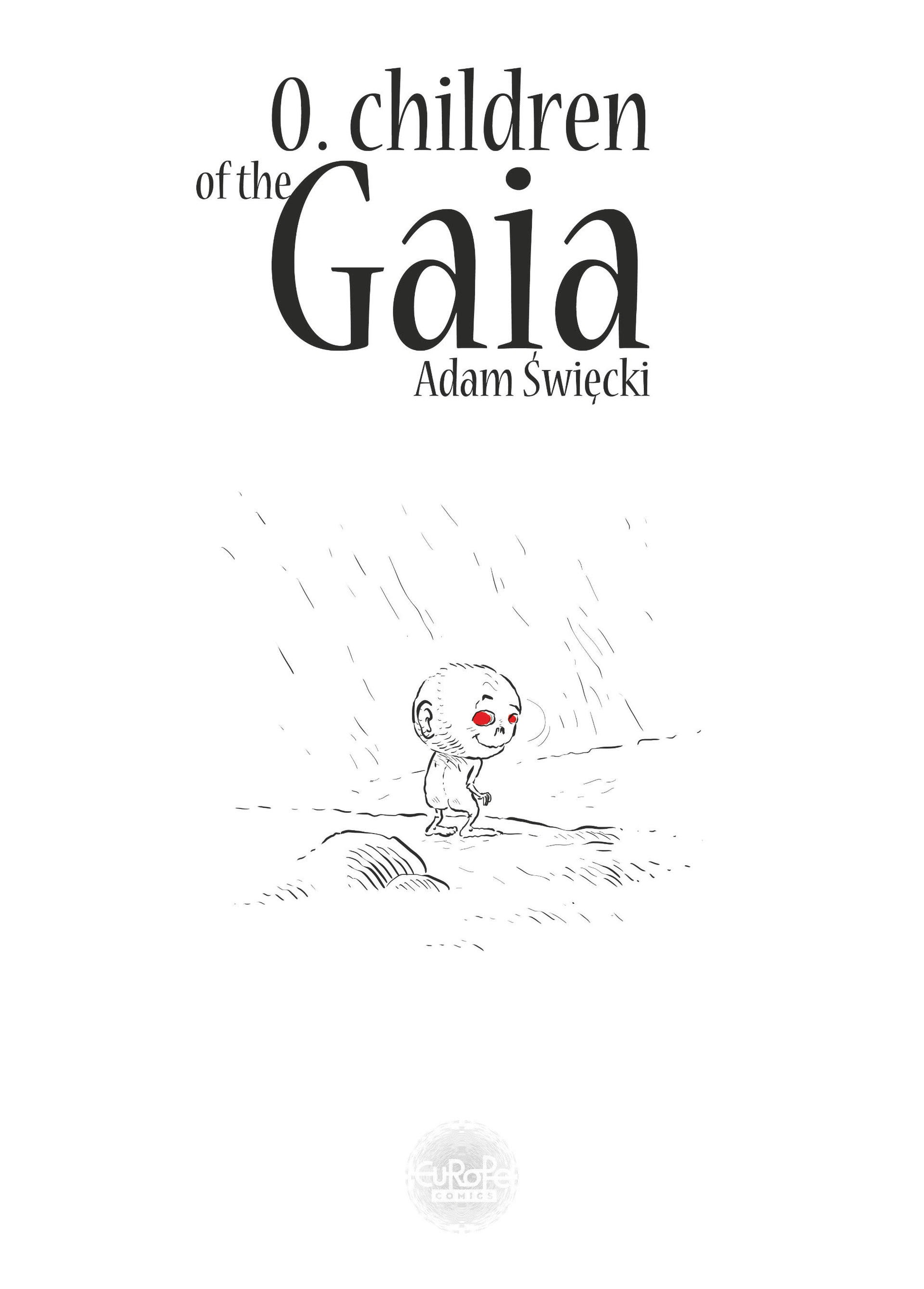 Read online Gaia comic -  Issue #0 - 2
