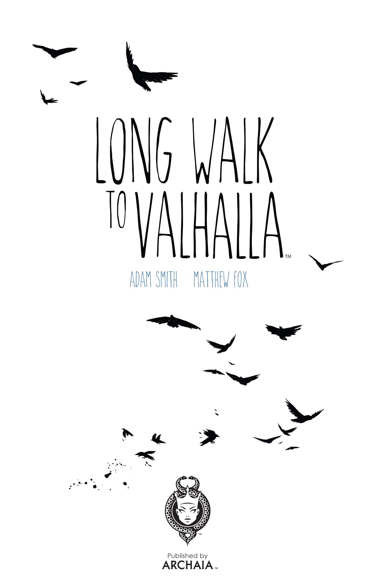 Read online Long Walk to Valhalla comic -  Issue # TPB - 1