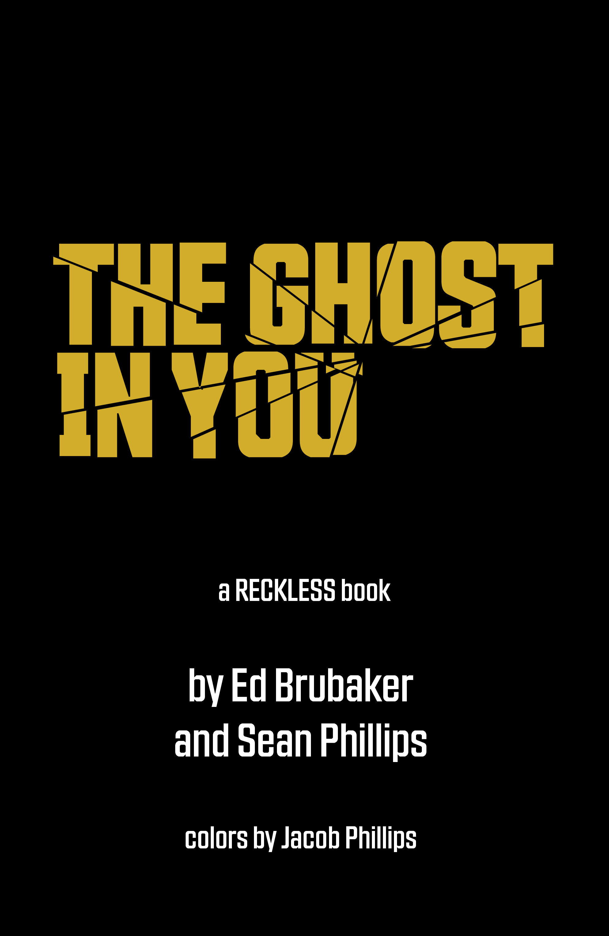 Read online The Ghost in You: A Reckless Book comic -  Issue # TPB - 5