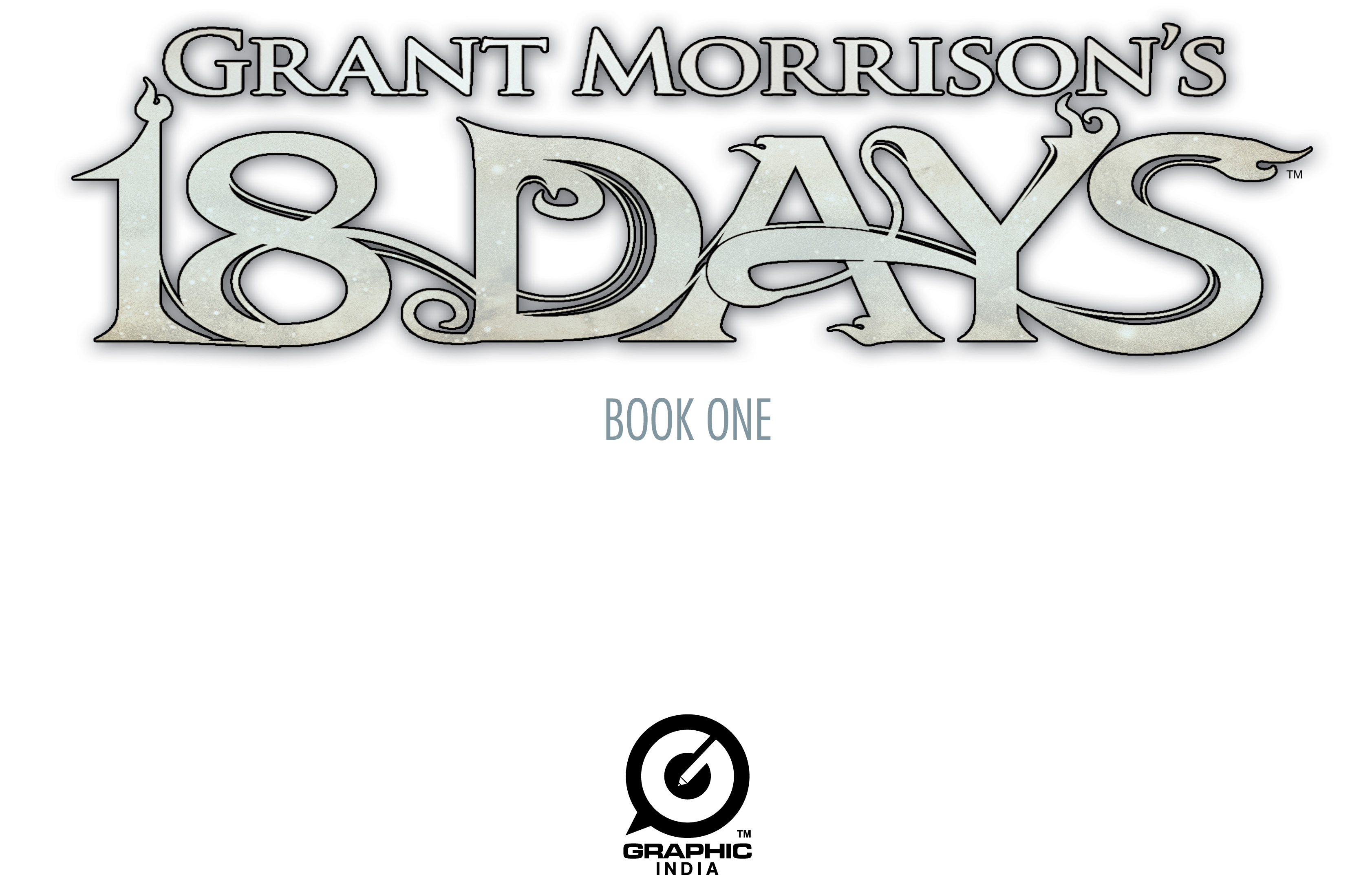 Read online Grant Morrison's 18 Days (2010) comic -  Issue # Full - 2