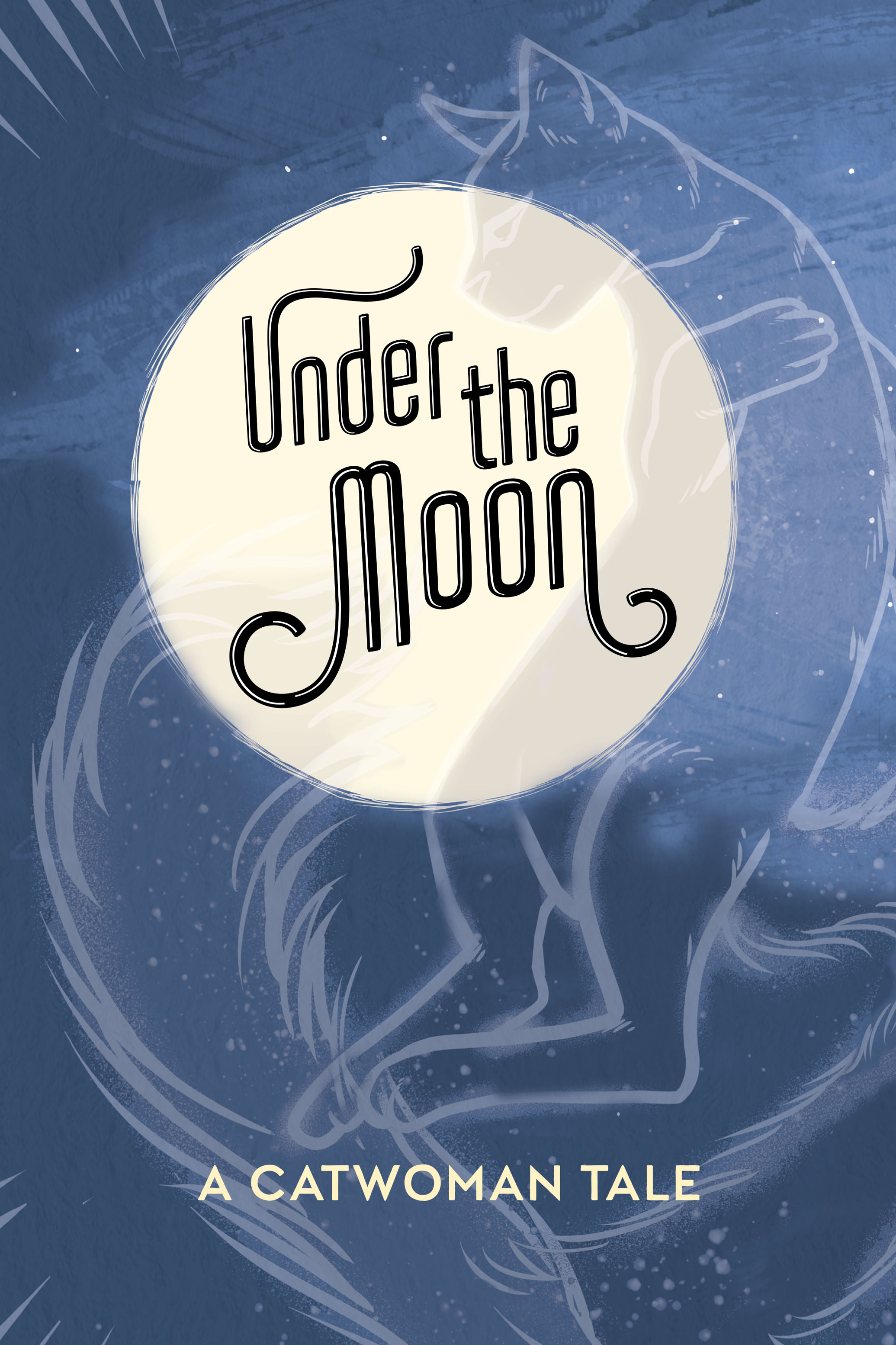 Read online Under the Moon: A Catwoman Tale comic -  Issue # TPB (Part 1) - 2