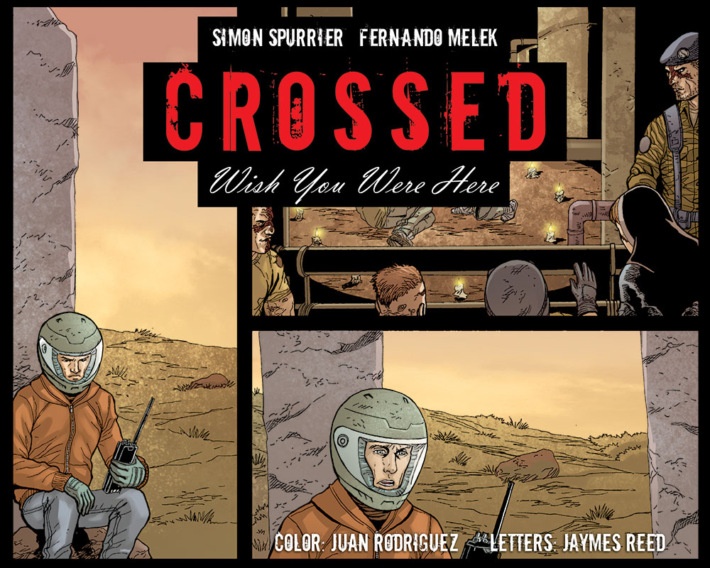 Read online Crossed: Wish You Were Here - Volume 4 comic -  Issue #12 - 1