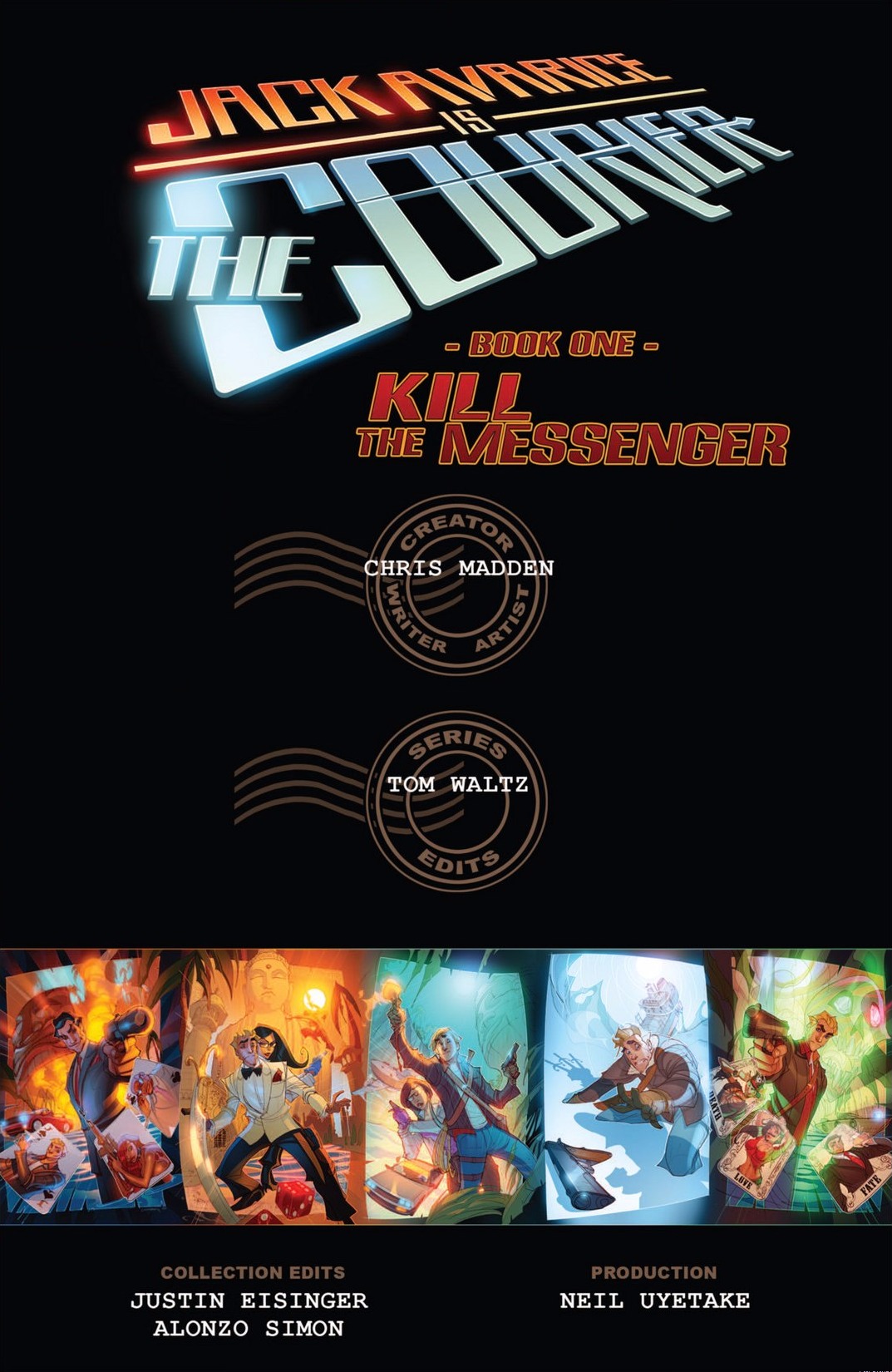 Read online Jack Avarice is The Courier comic -  Issue # TPB (Part 1) - 2