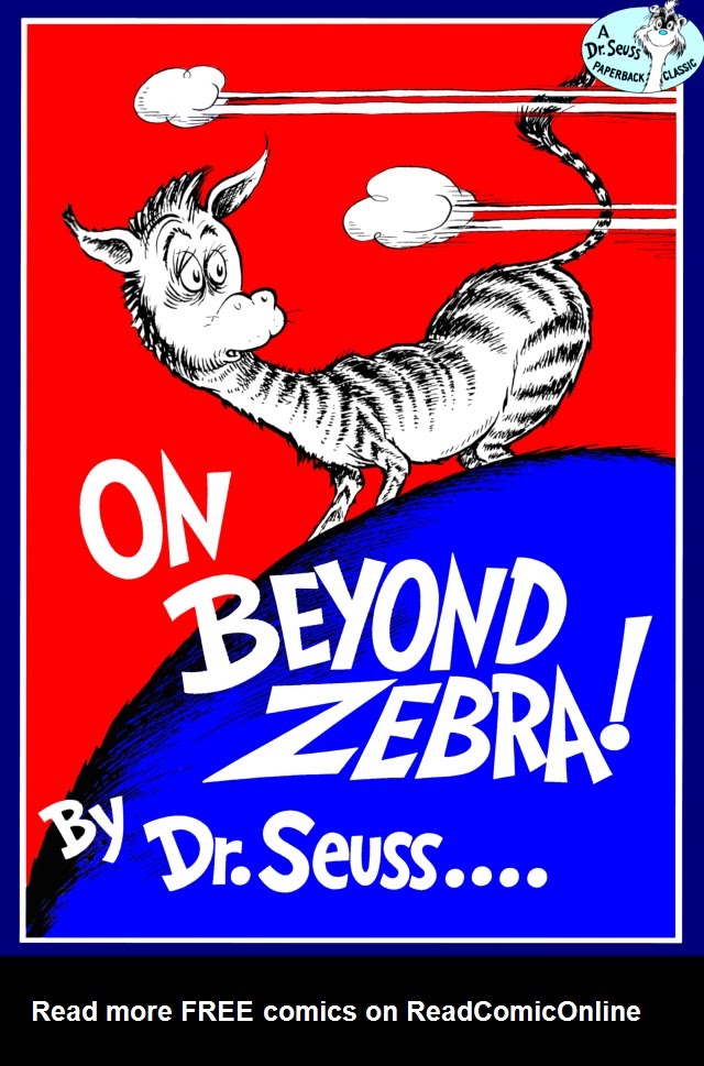 Read online On Beyond Zebra! comic -  Issue # Full - 1