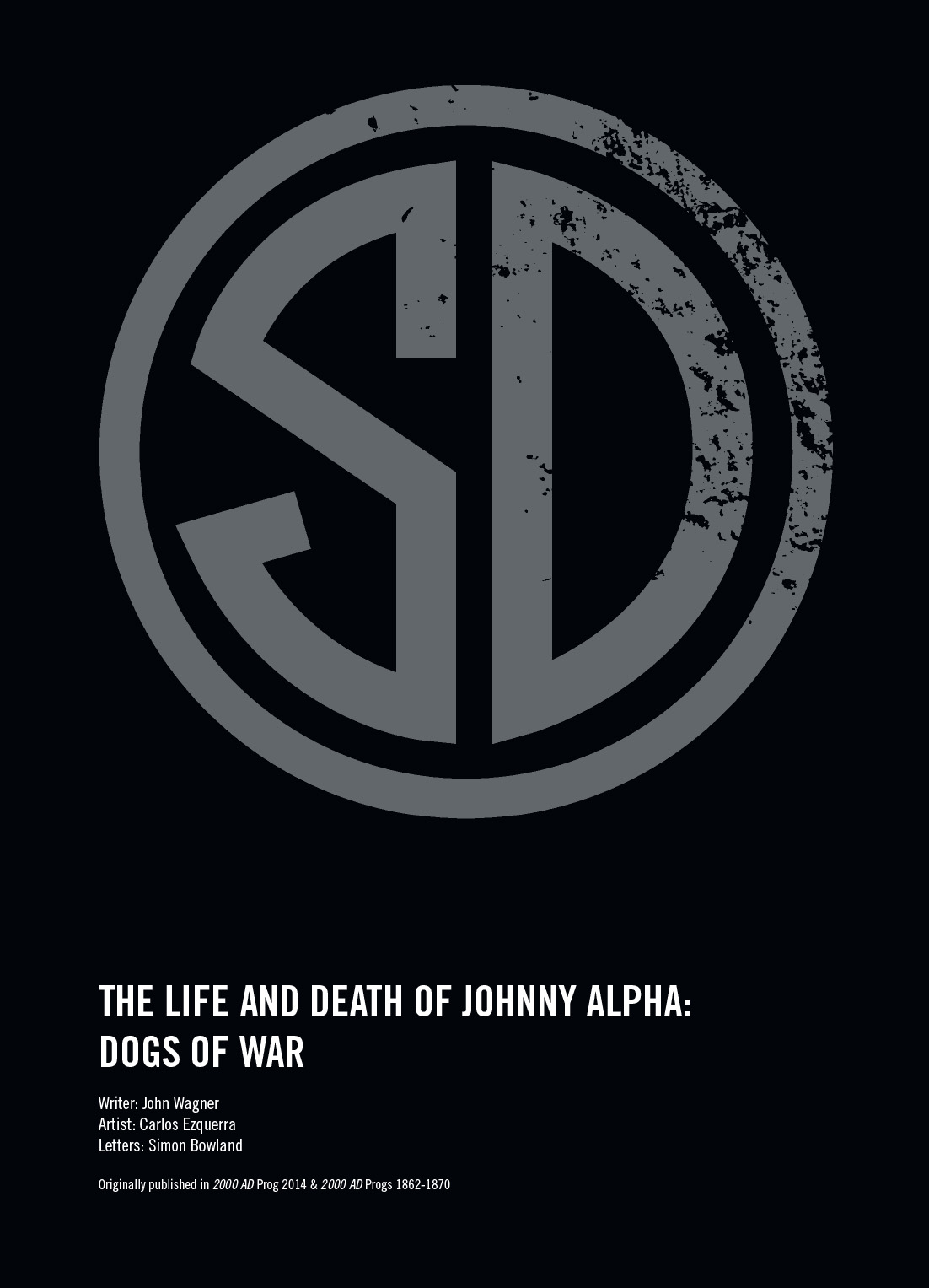 Read online Strontium Dog: The Life and Death of Johnny Alpha: Dogs of War comic -  Issue # TPB - 65