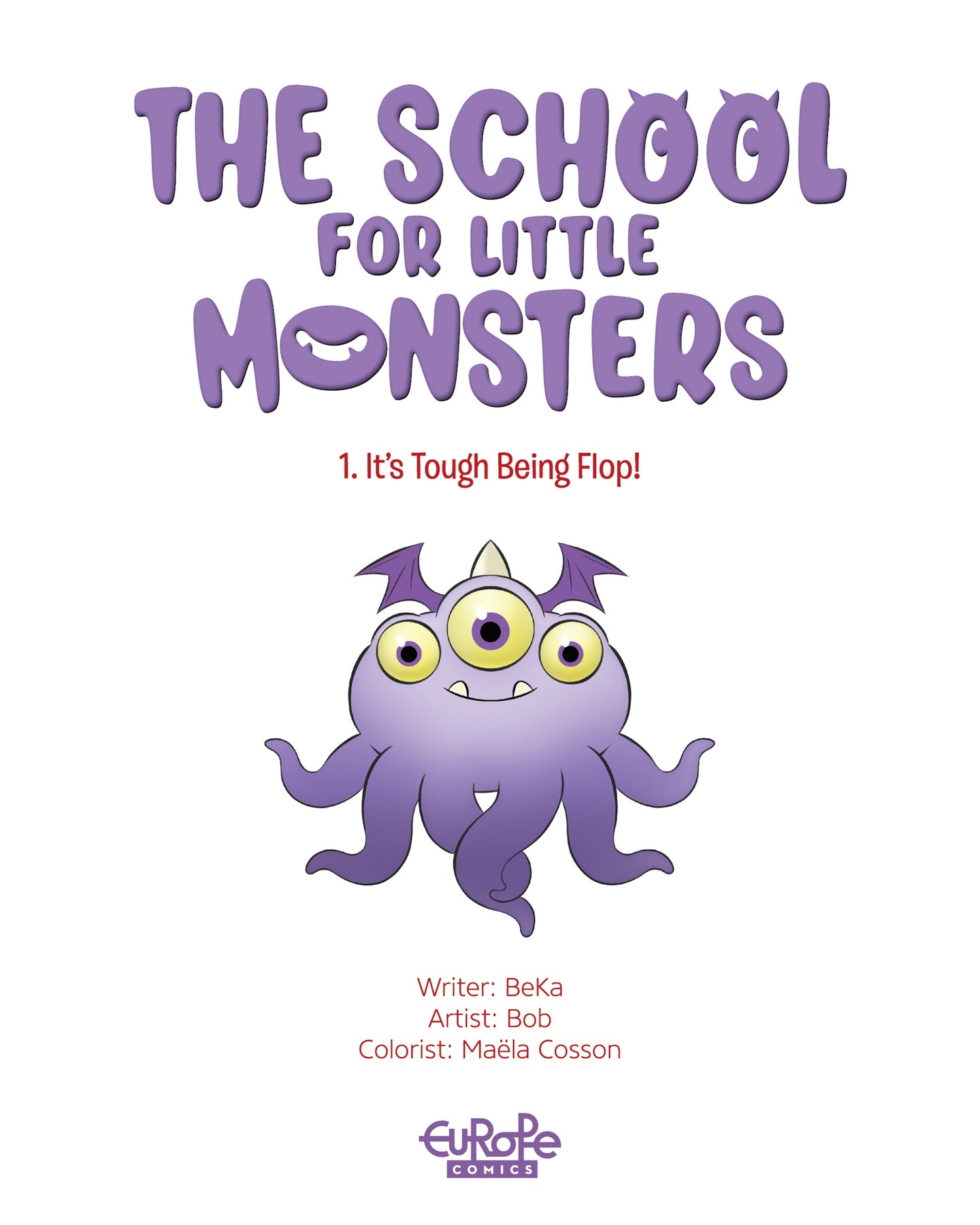 Read online The School for Little Monsters: It's Tough Being Flop comic -  Issue # TPB - 2