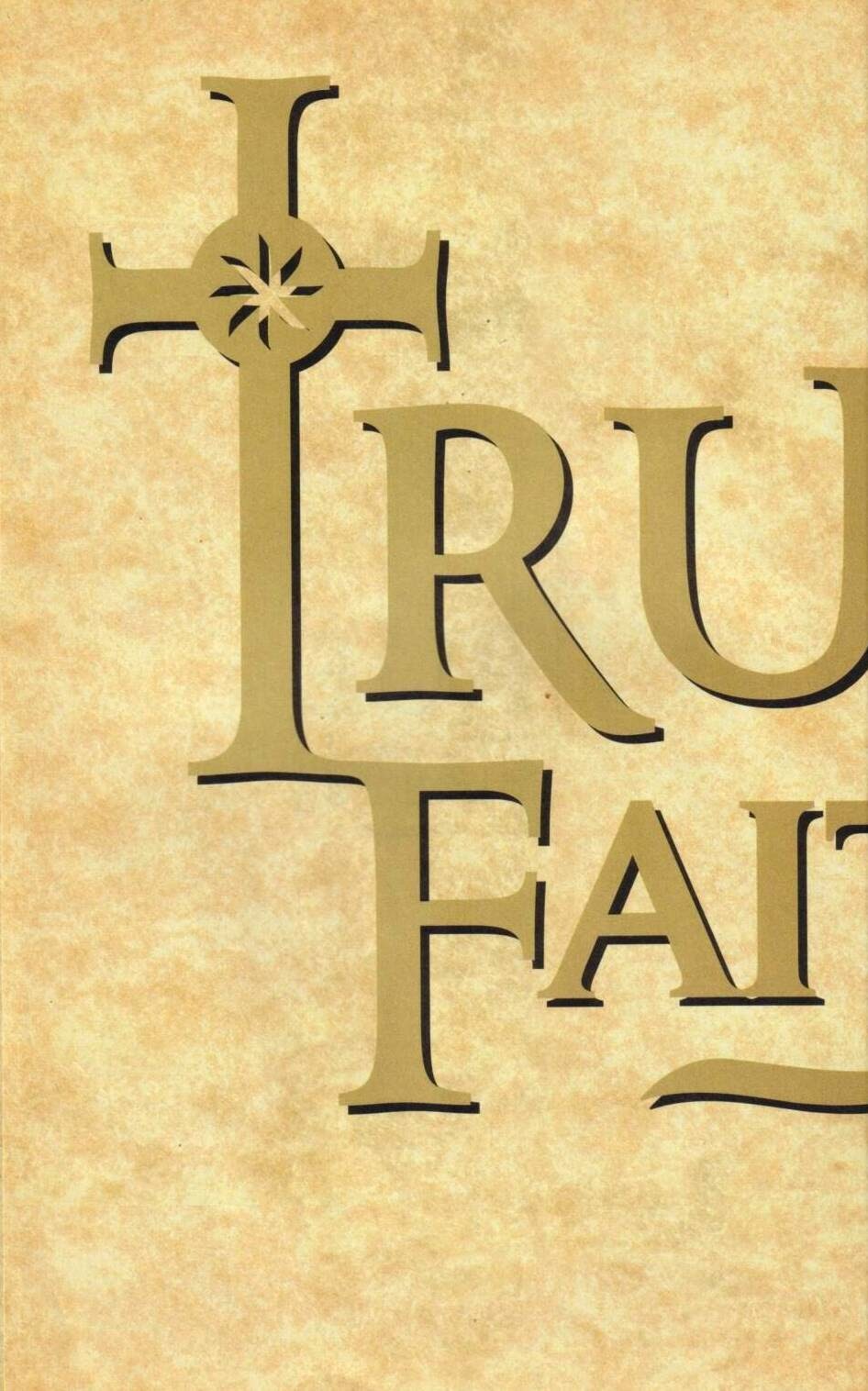 Read online True Faith comic -  Issue # TPB - 4