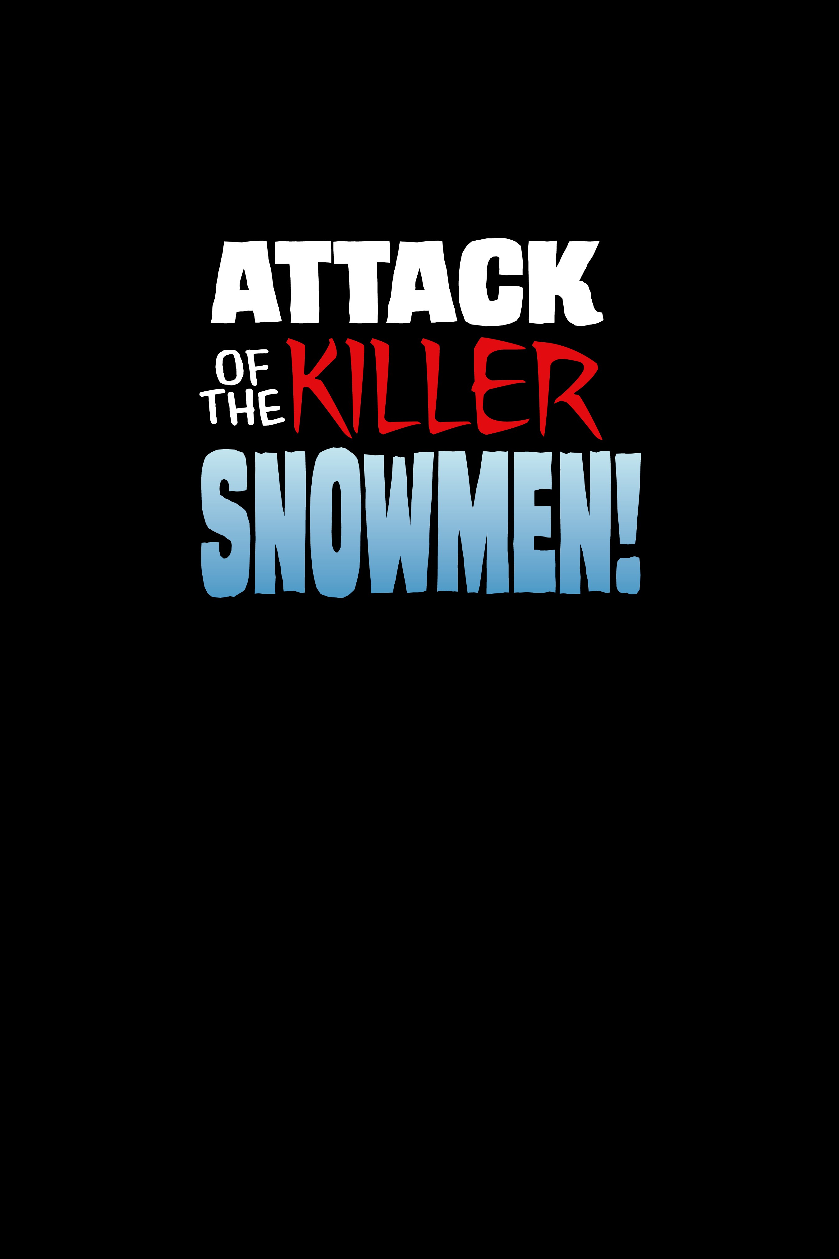 Read online House of Fear: Attack of the Killer Snowmen and Other Spooky Stories comic -  Issue # TPB - 6