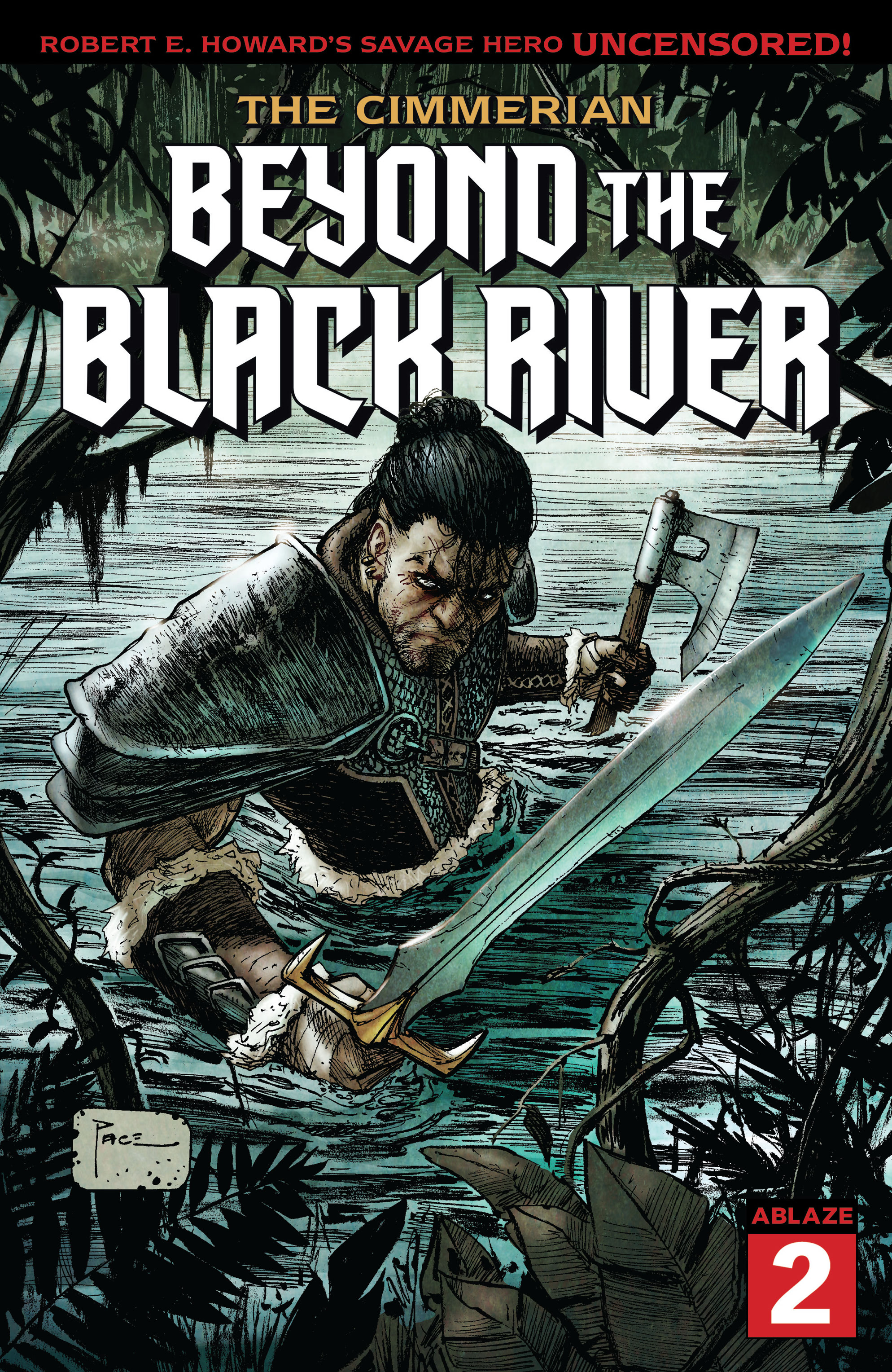 Read online The Cimmerian: Beyond The Black River comic -  Issue #2 - 1
