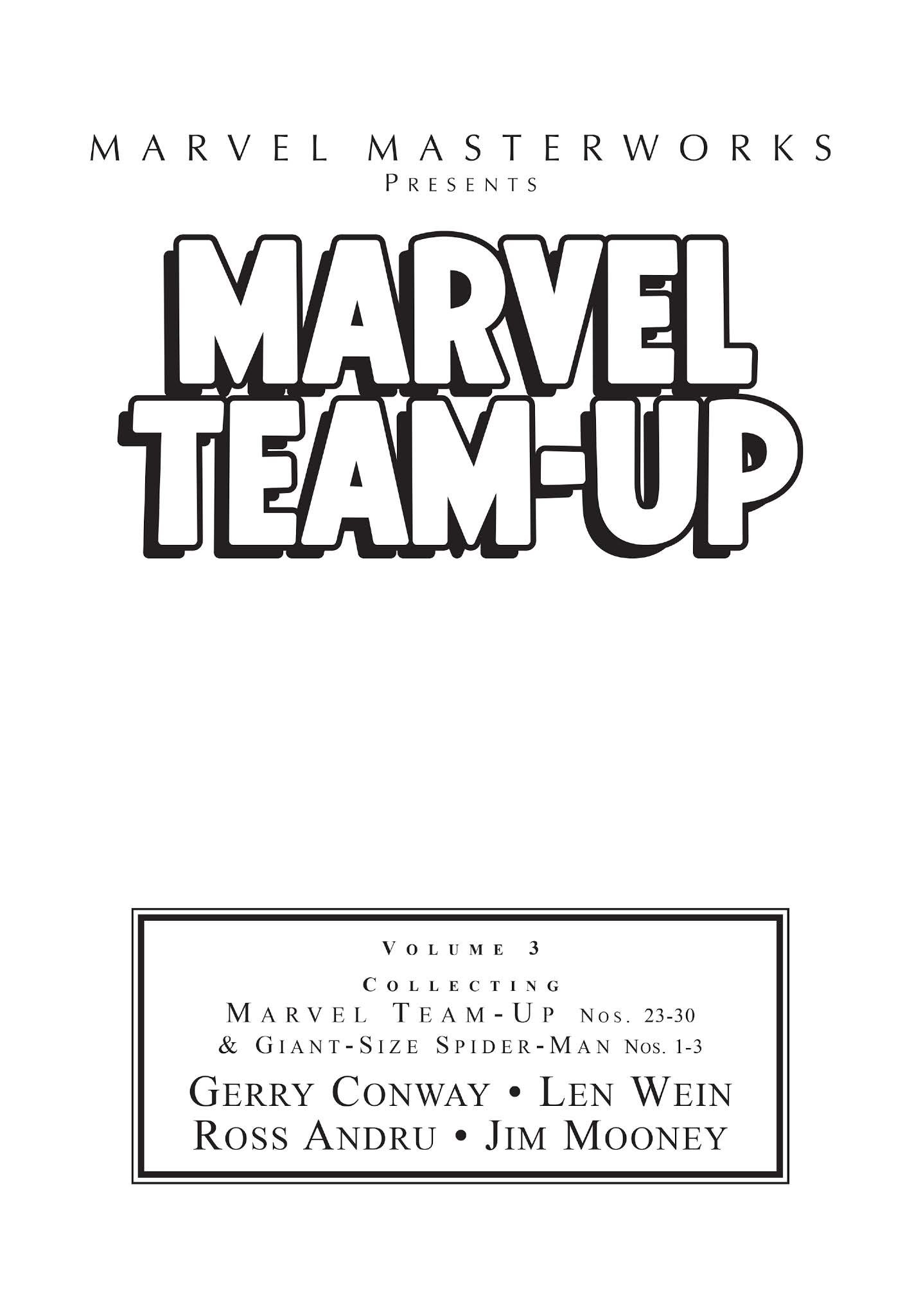 Read online Marvel Masterworks: Marvel Team-Up comic -  Issue # TPB 3 (Part 1) - 2
